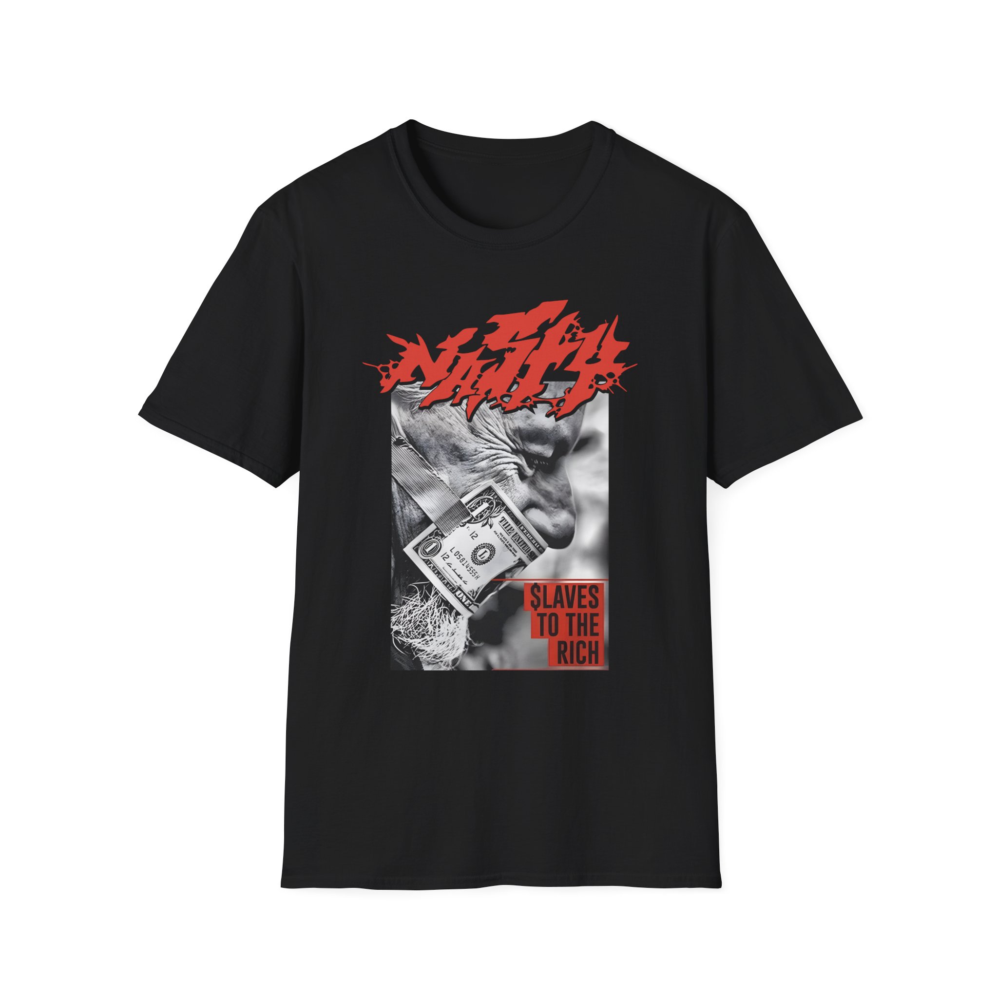 Nasty Slaves to the Rich Unisex Softstyle T-Shirt