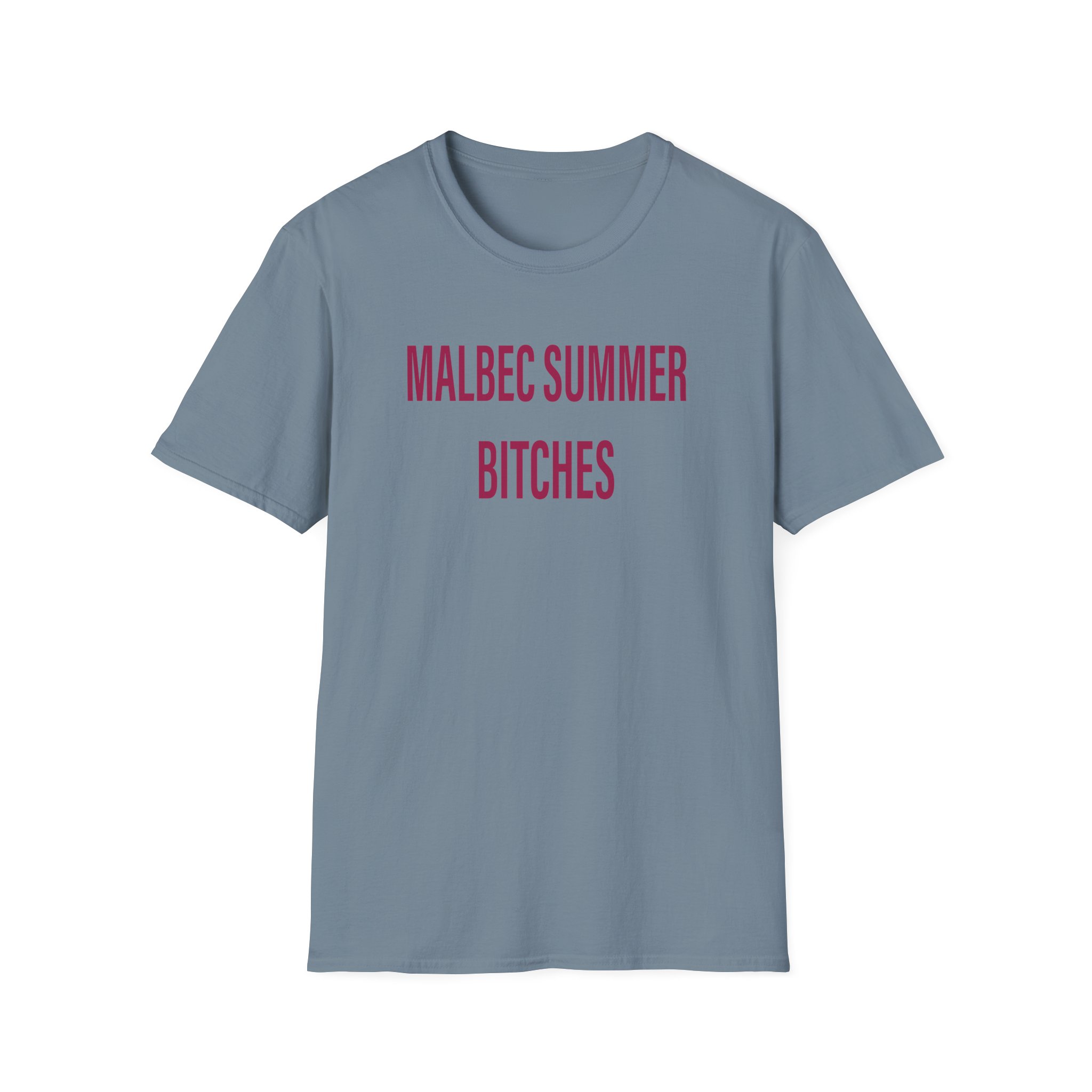 Humbe Malbec Summer Bitches Unisex Softstyle T-Shirt