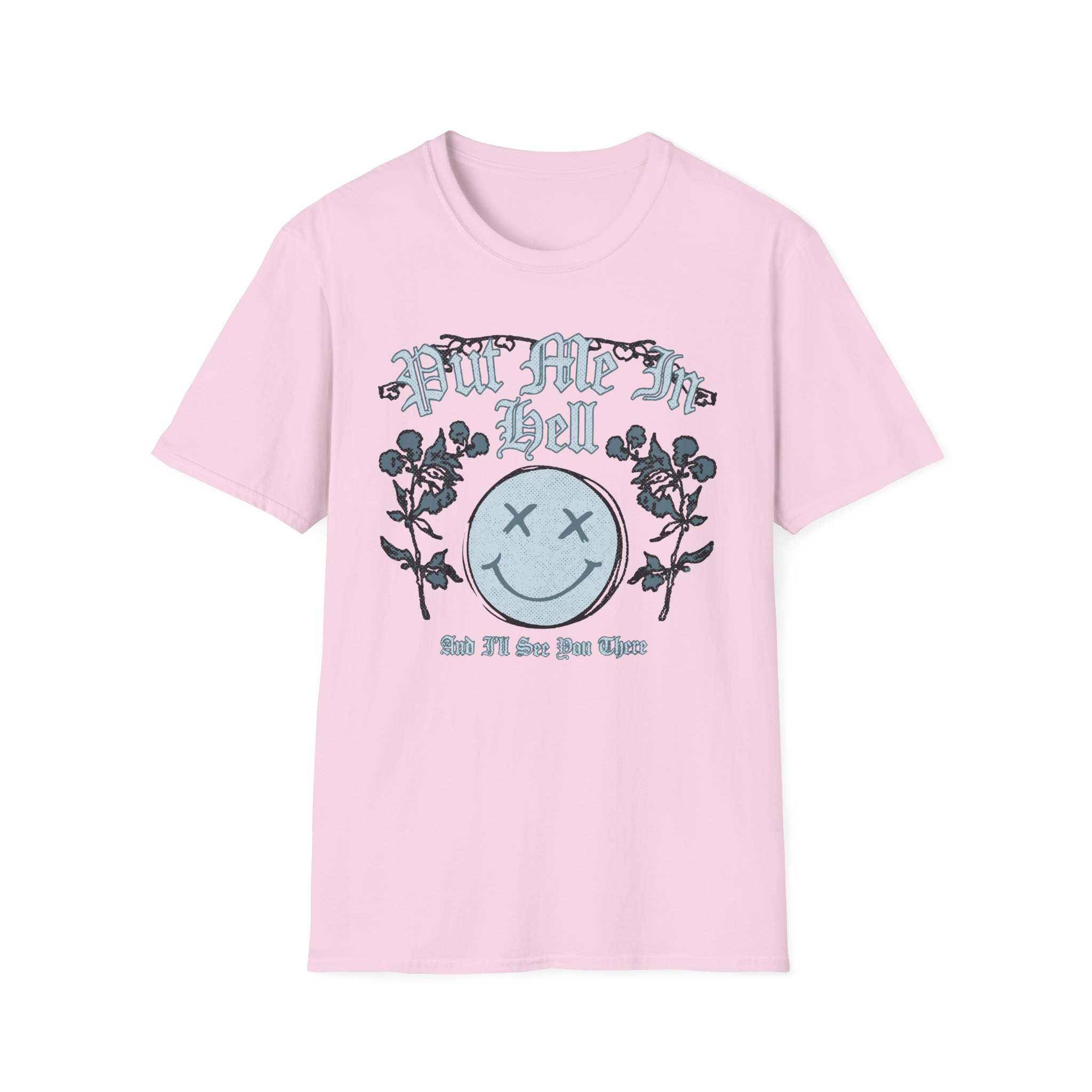 Kallmekris Put Me in Hell Unisex Softstyle T-Shirt