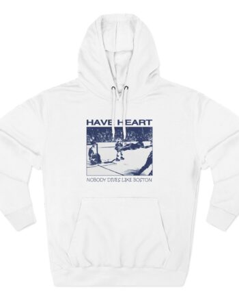 Have Heart Nobody Dives Like Boston Three-Panel Fleece Hoodie