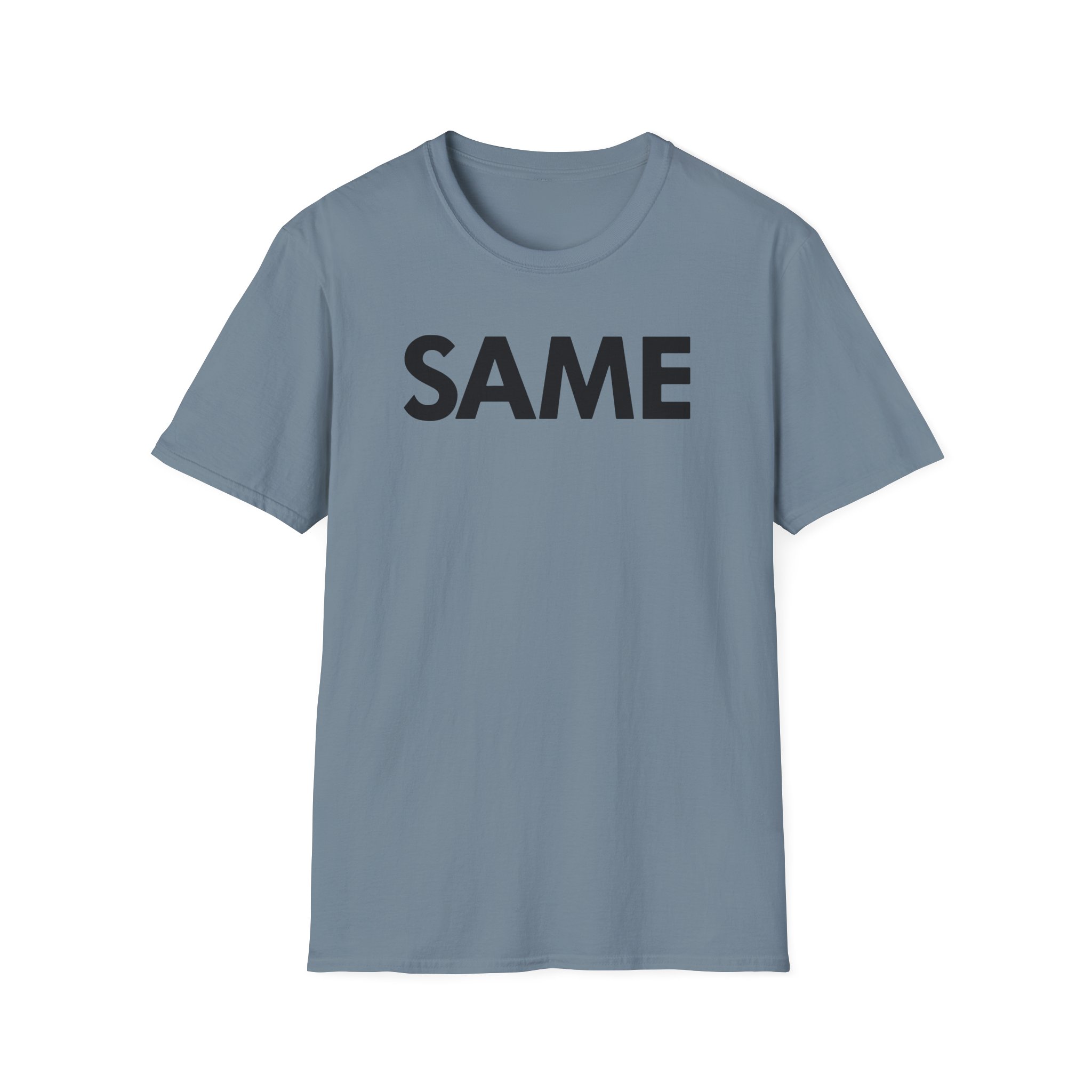 OTK Same Unisex Softstyle T-Shirt
