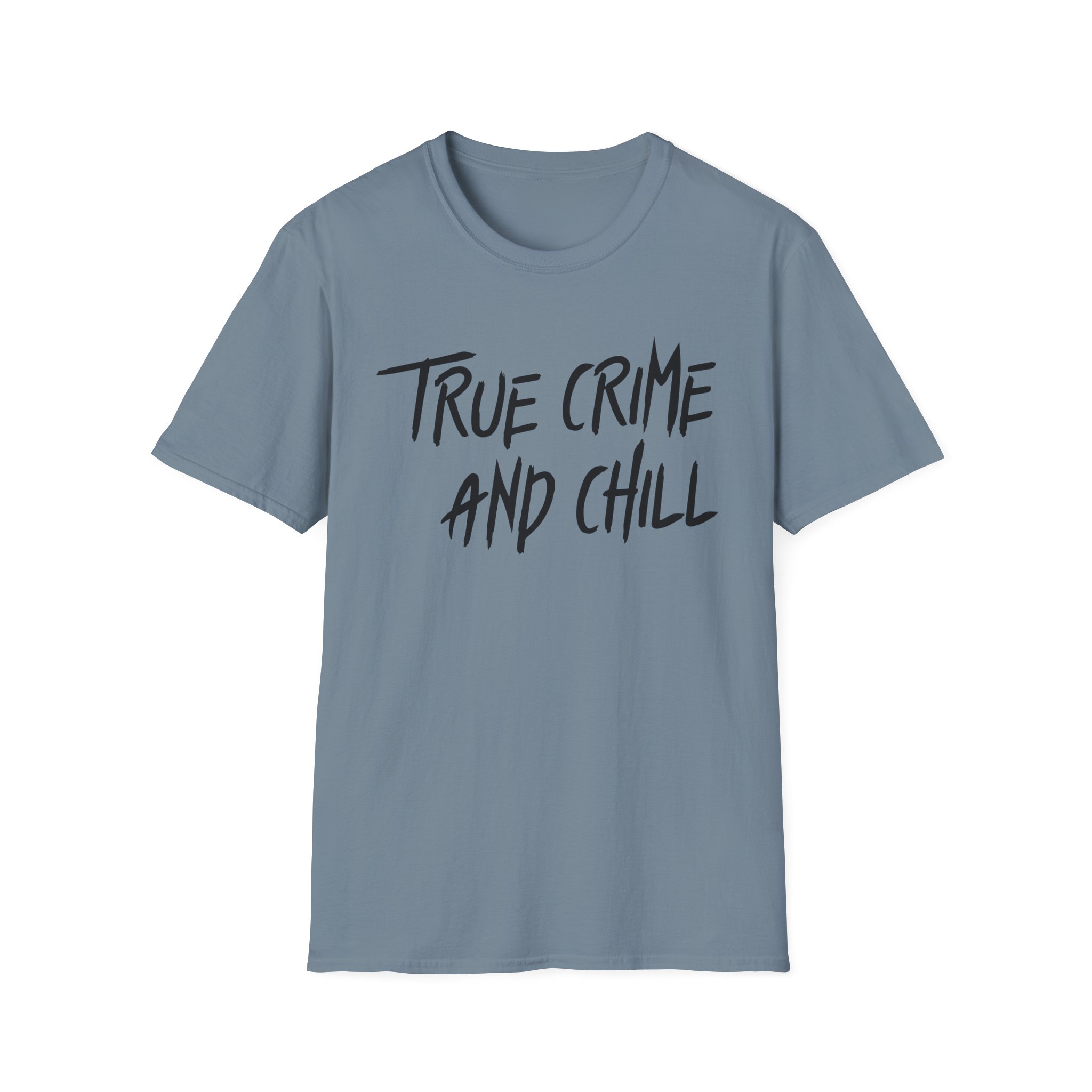 Kendall Rae True Crime and Chill Unisex Softstyle T-Shirt