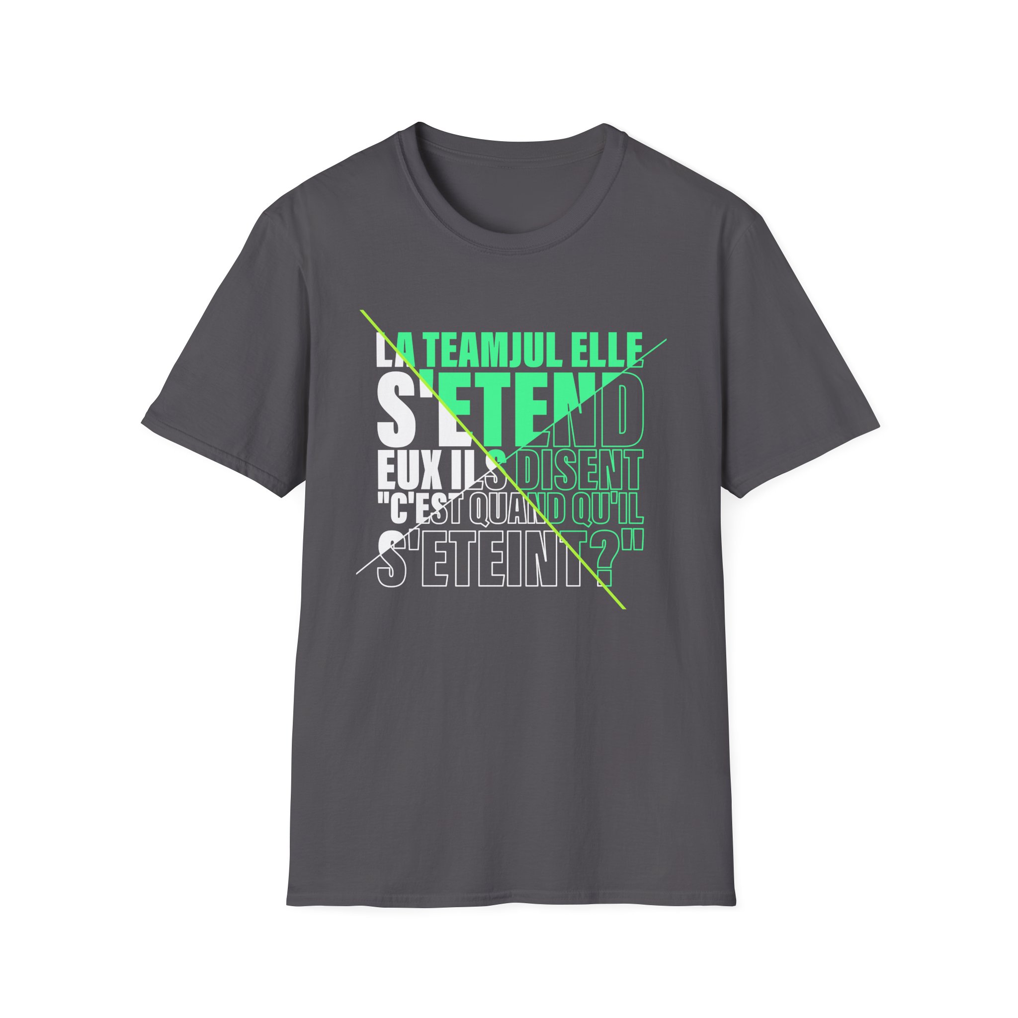 Jul C'est Quand Qu'il S'étein Unisex Softstyle T-Shirt
