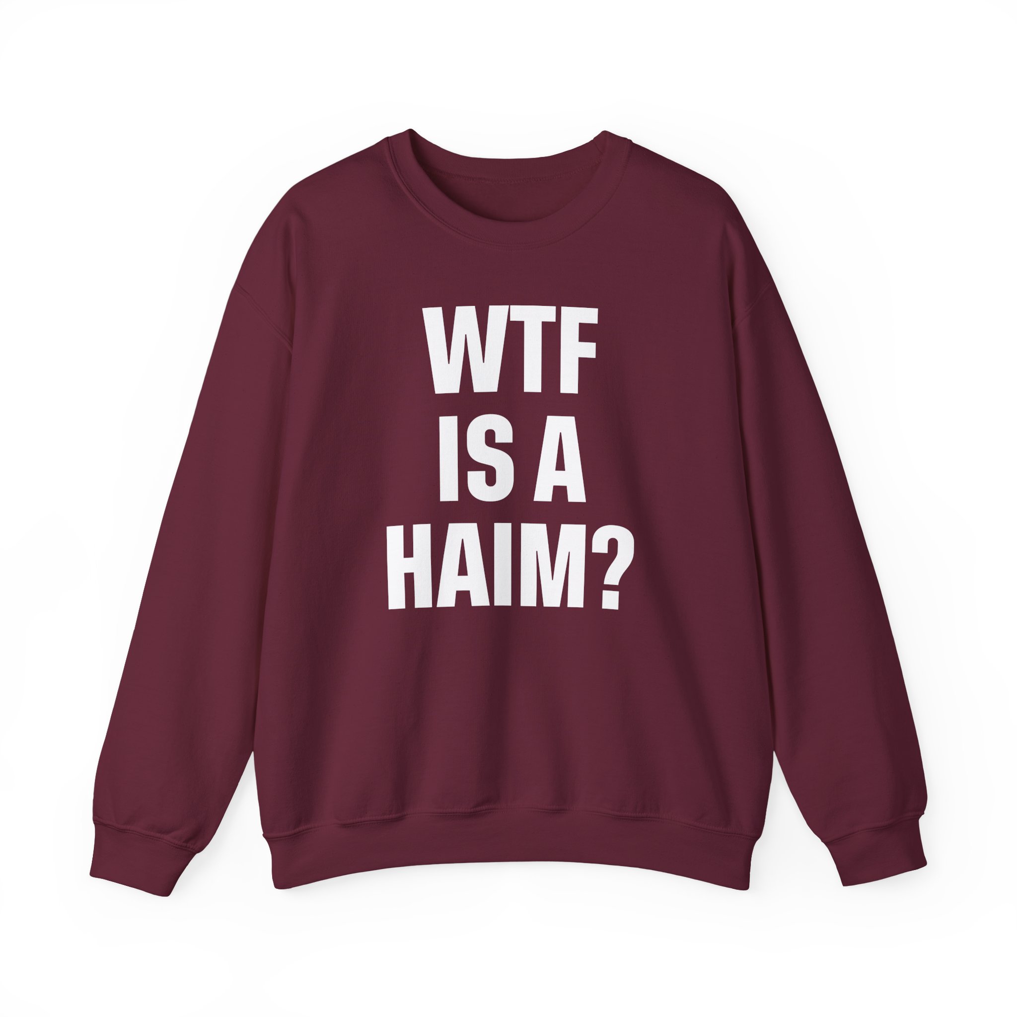 Wtf is a Haim Unisex Heavy Blendâ„¢ Crewneck Sweatshirt