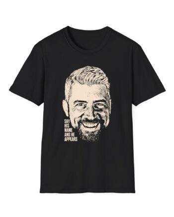 Joe Hendry Say His Name and He Appears Unisex Softstyle T-Shirt