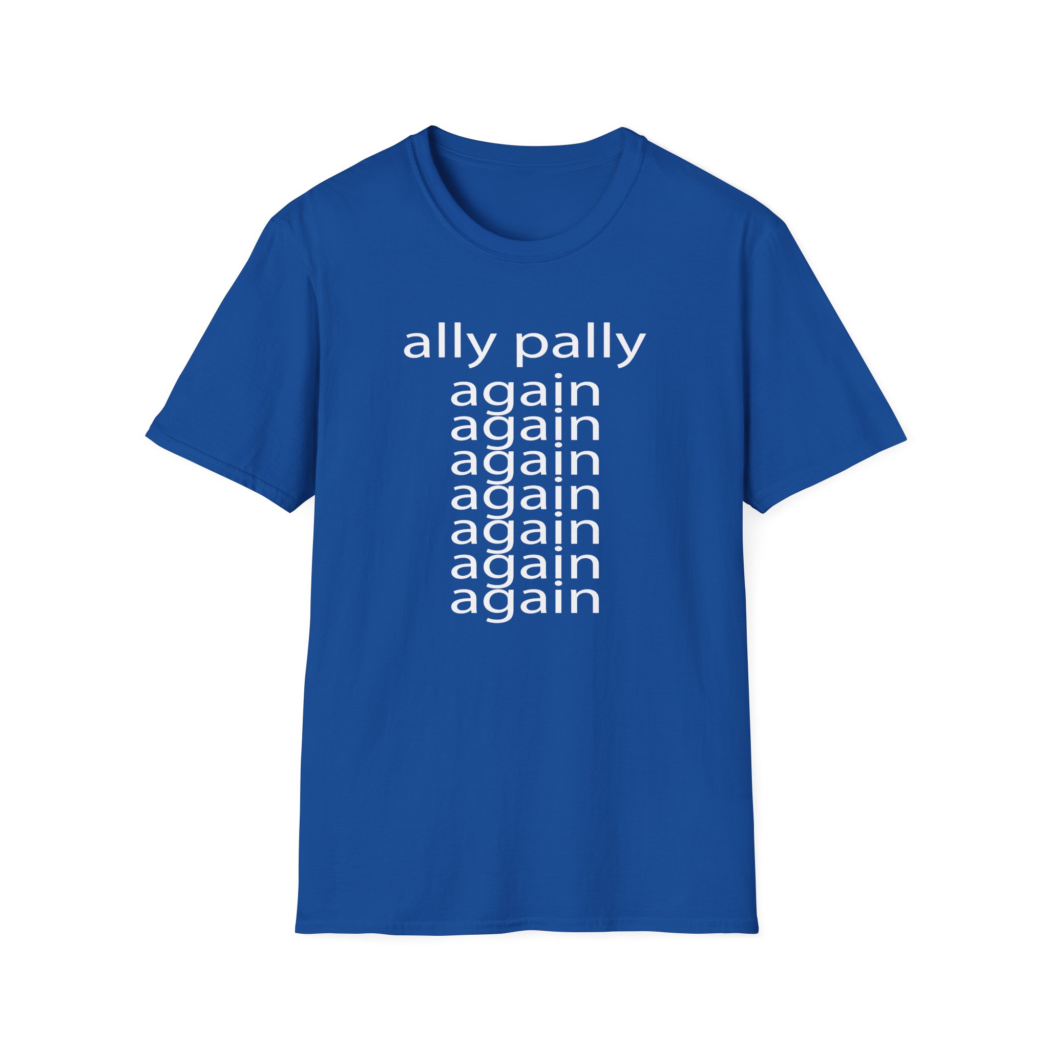 Fred Ally Pally Again Unisex Softstyle T-Shirt