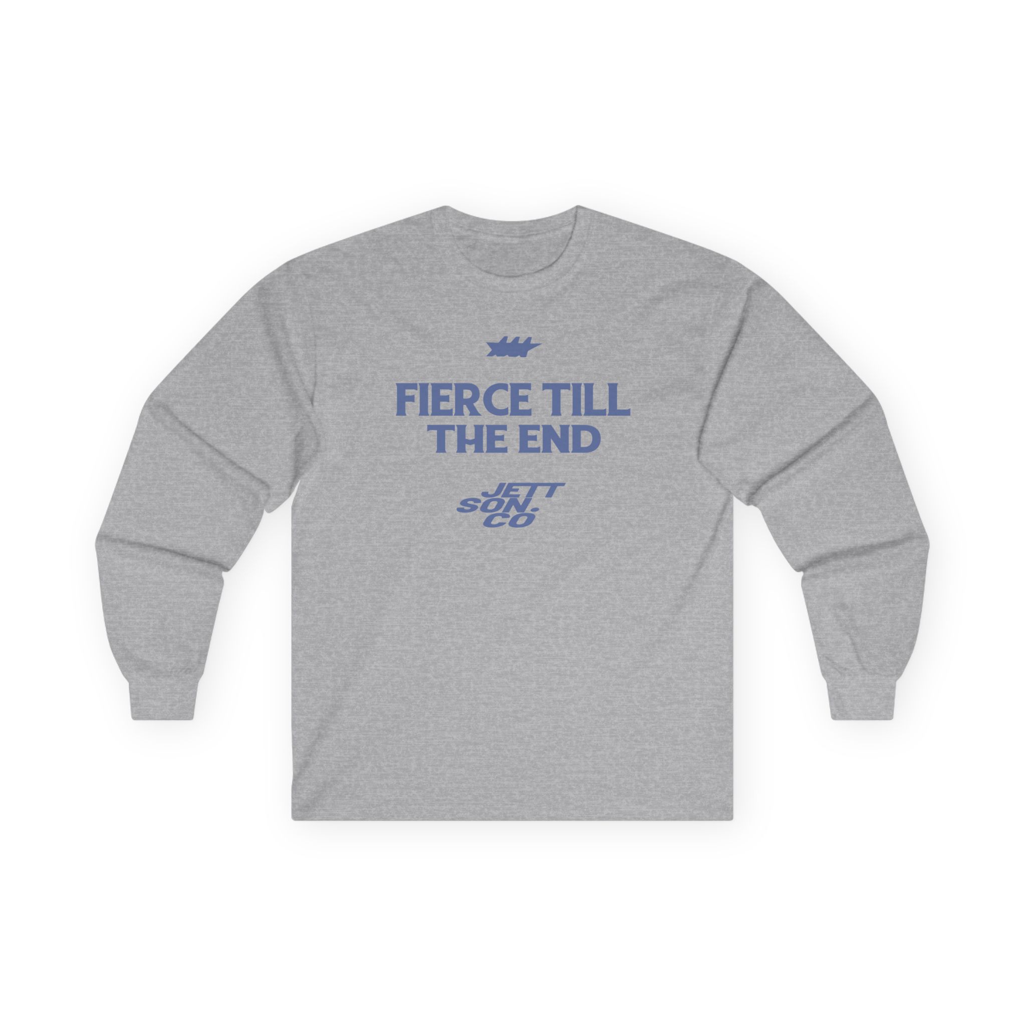 Jett Lawrenc Fierce Till the End Unisex Ultra Cotton Long Sleeve Tee