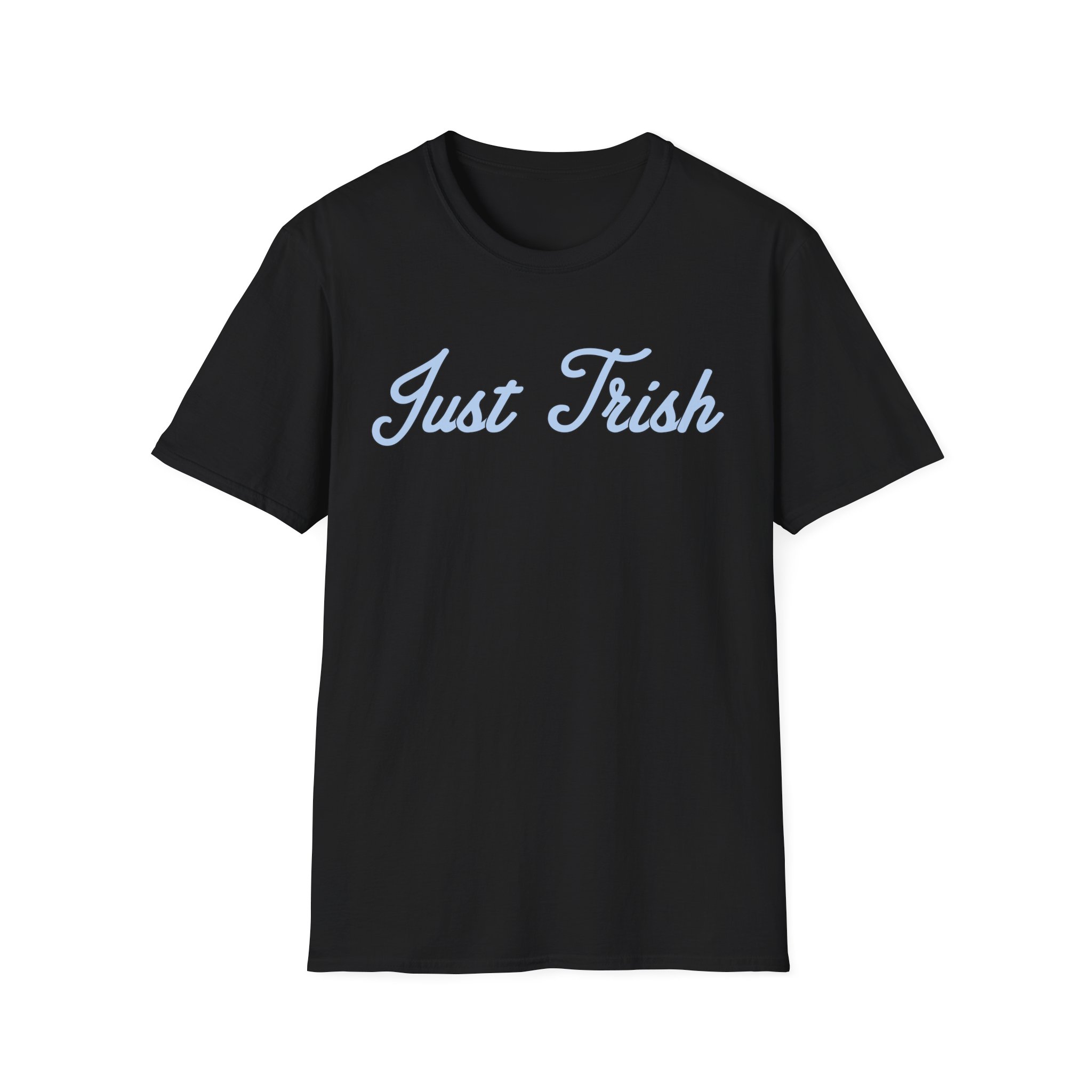 Just Trish Unisex Softstyle T-Shirt