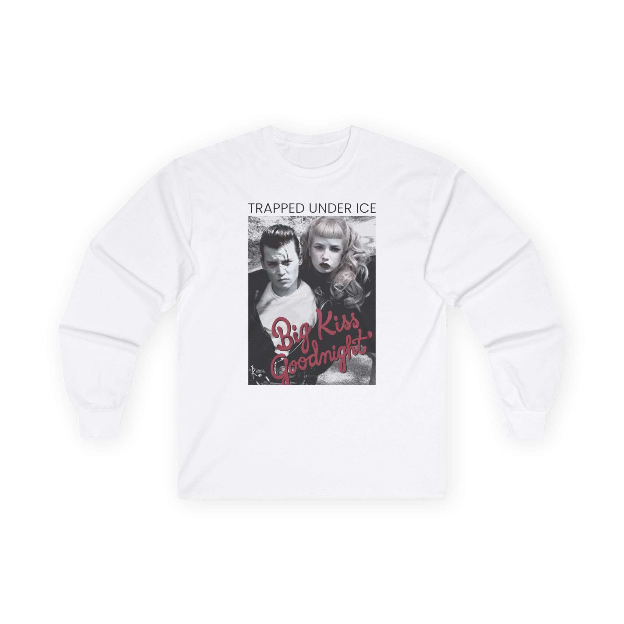 Trapped Under Ice Big Kiss Goodnight Unisex Ultra Cotton Long Sleeve Tee