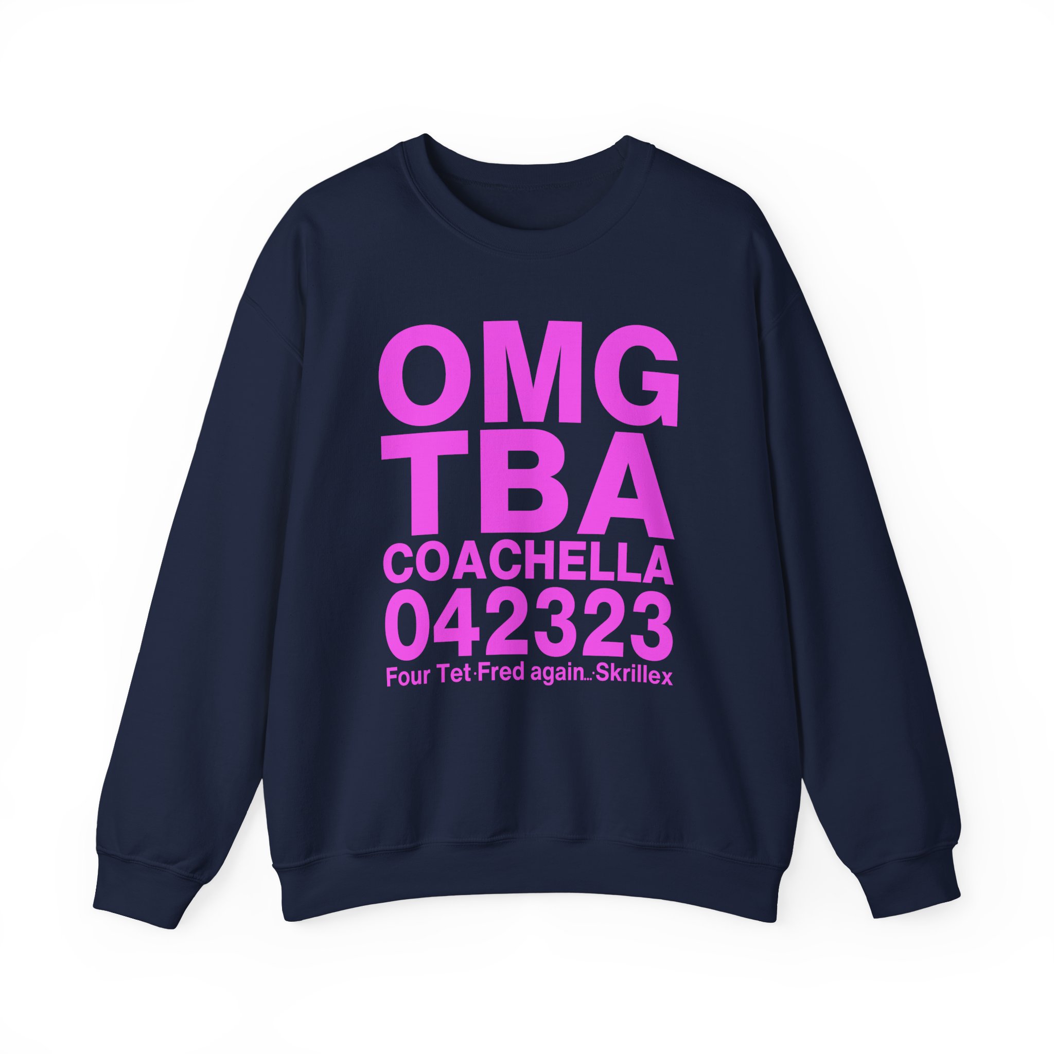 Skrillex OMG ТВА COACHELLA 042323 Four Tet. Fred again Unisex Heavy Blend™ Crewneck Sweatshirt