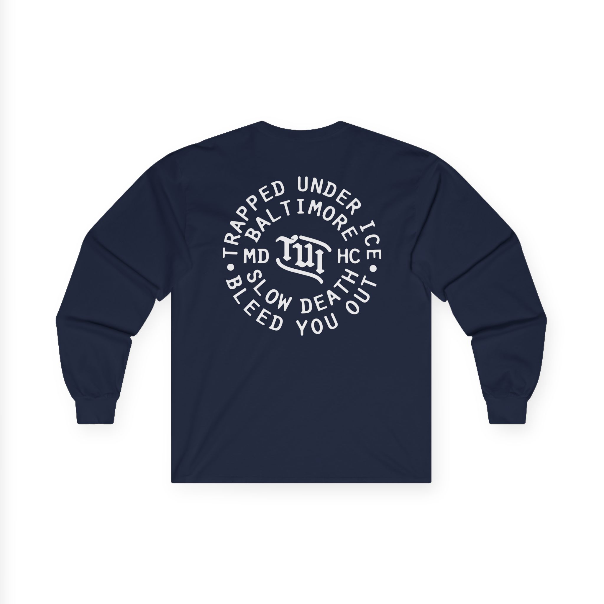 Trapped Under Ice Bleed You Out Unisex Ultra Cotton Long Sleeve Tee
