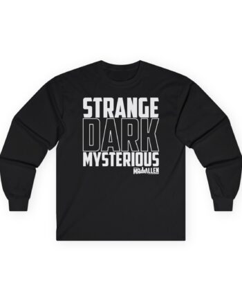Mrballen Strange Dark Mysterious Unisex Ultra Cotton Long Sleeve Tee