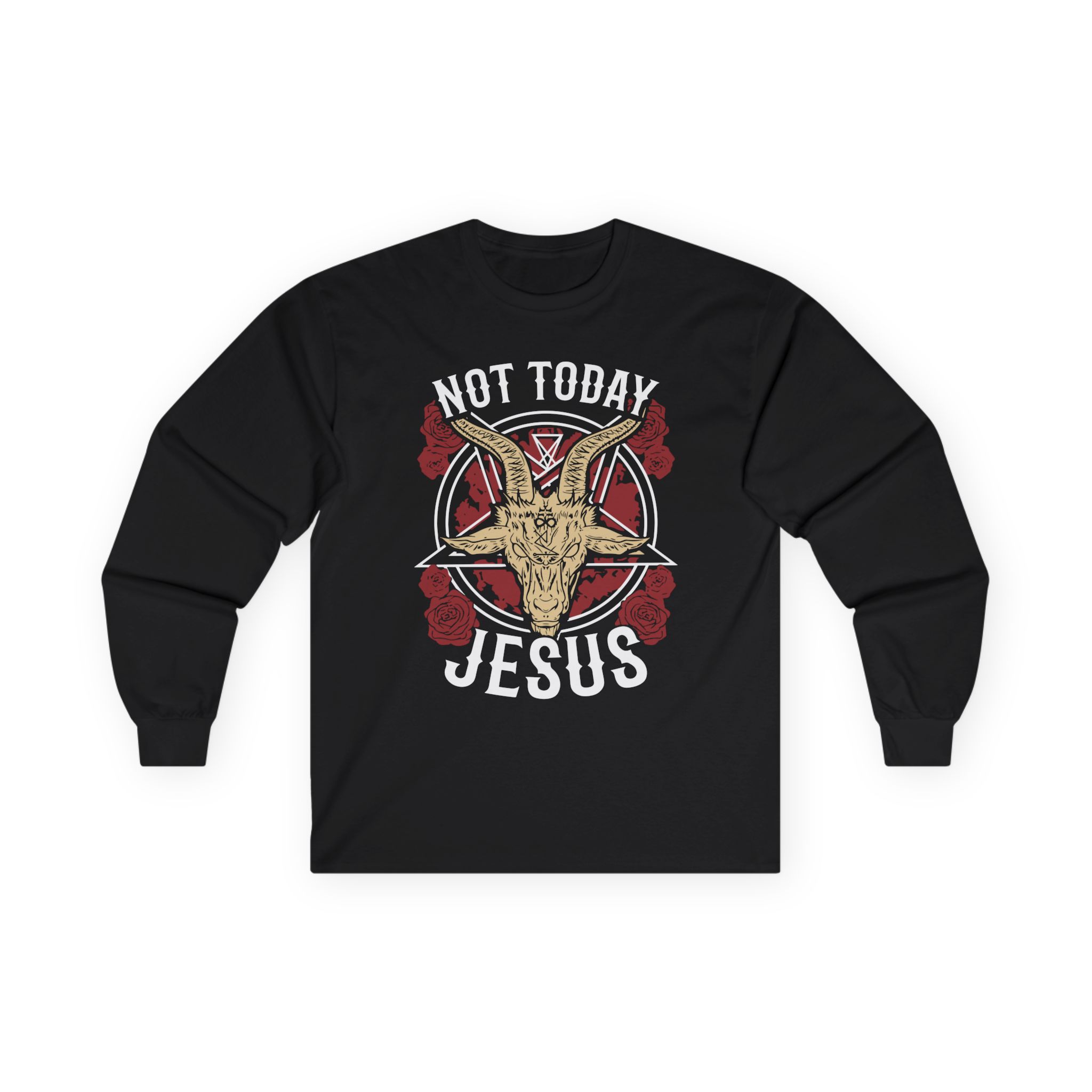Goatwhore Not Today Jesus Unisex Ultra Cotton Long Sleeve Tee