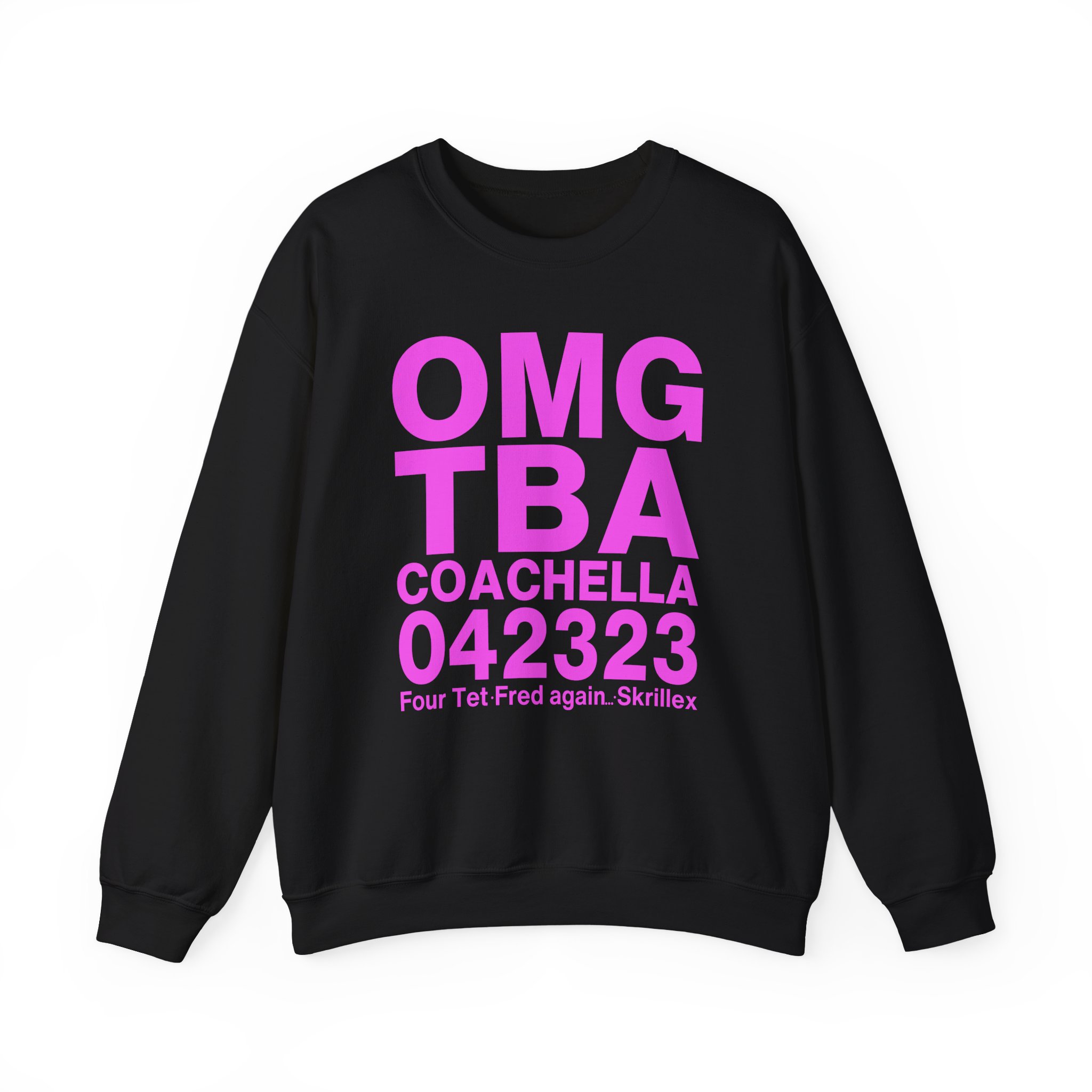 Skrillex OMG ТВА COACHELLA 042323 Four Tet. Fred again Unisex Heavy Blend™ Crewneck Sweatshirt
