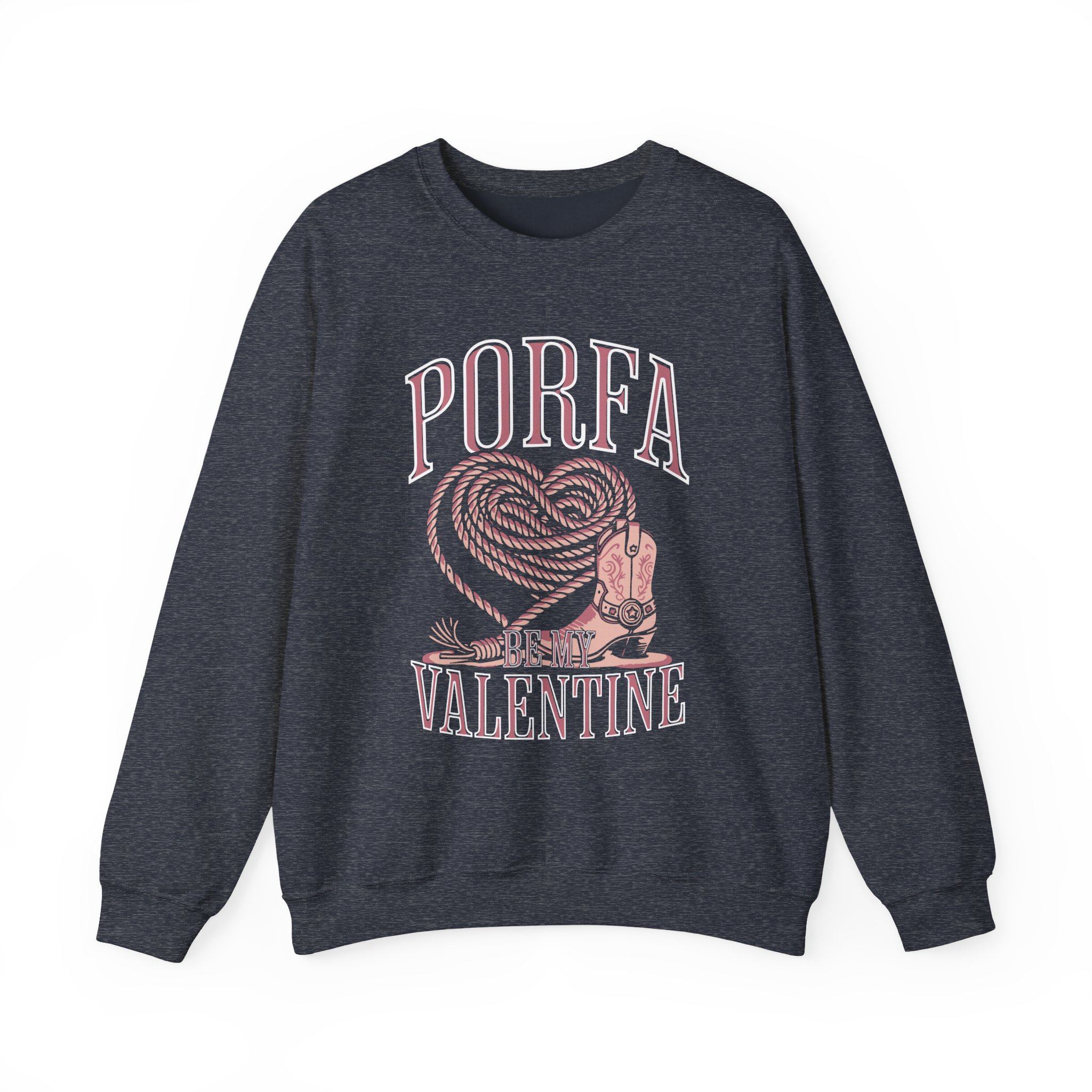 Porfa Be My Valentine Unisex Heavy Blendâ„¢ Crewneck Sweatshirt
