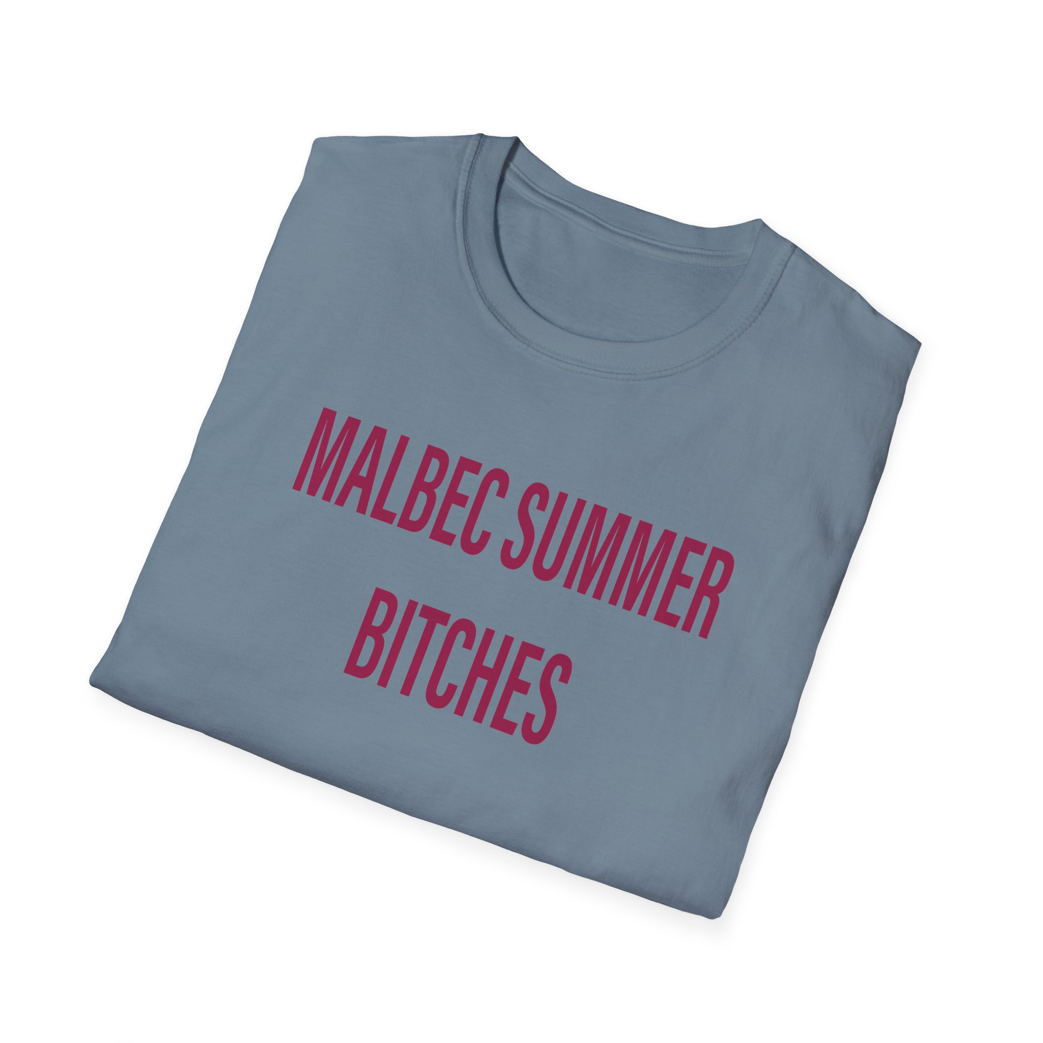 Humbe Malbec Summer Bitches Unisex Softstyle T-Shirt