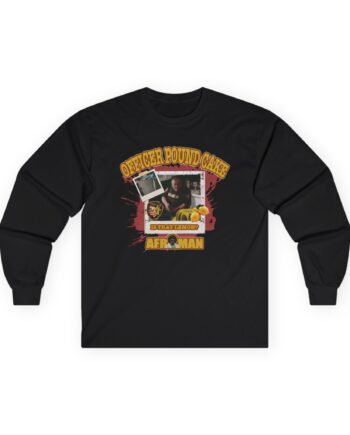 Afroman Officer Pound Cake Unisex Ultra Cotton Long Sleeve Tee