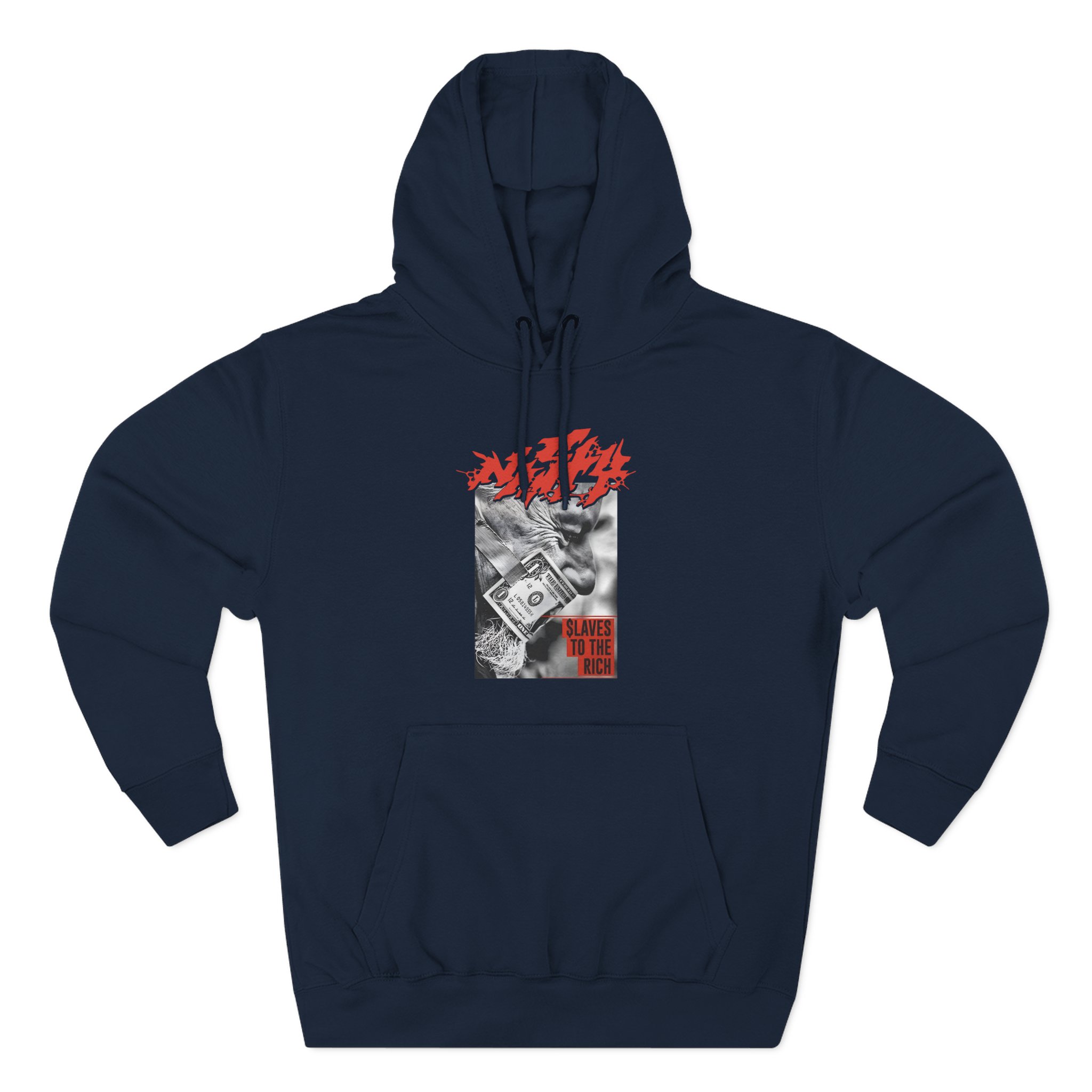 Nasty Slaves to the Rich Three-Panel Fleece Hoodie
