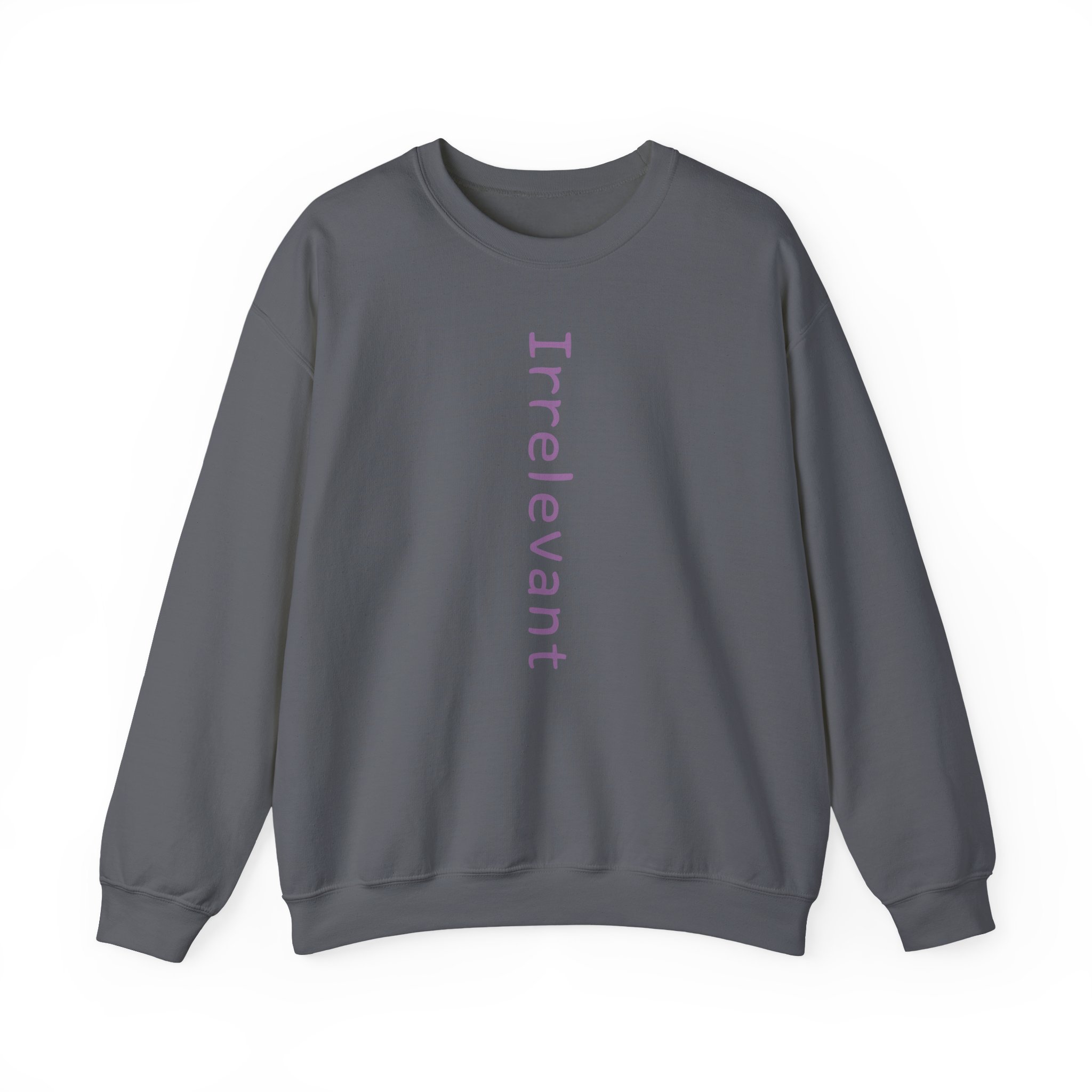 Qtcinderella Irrelevant Unisex Heavy Blendâ„¢ Crewneck Sweatshirt