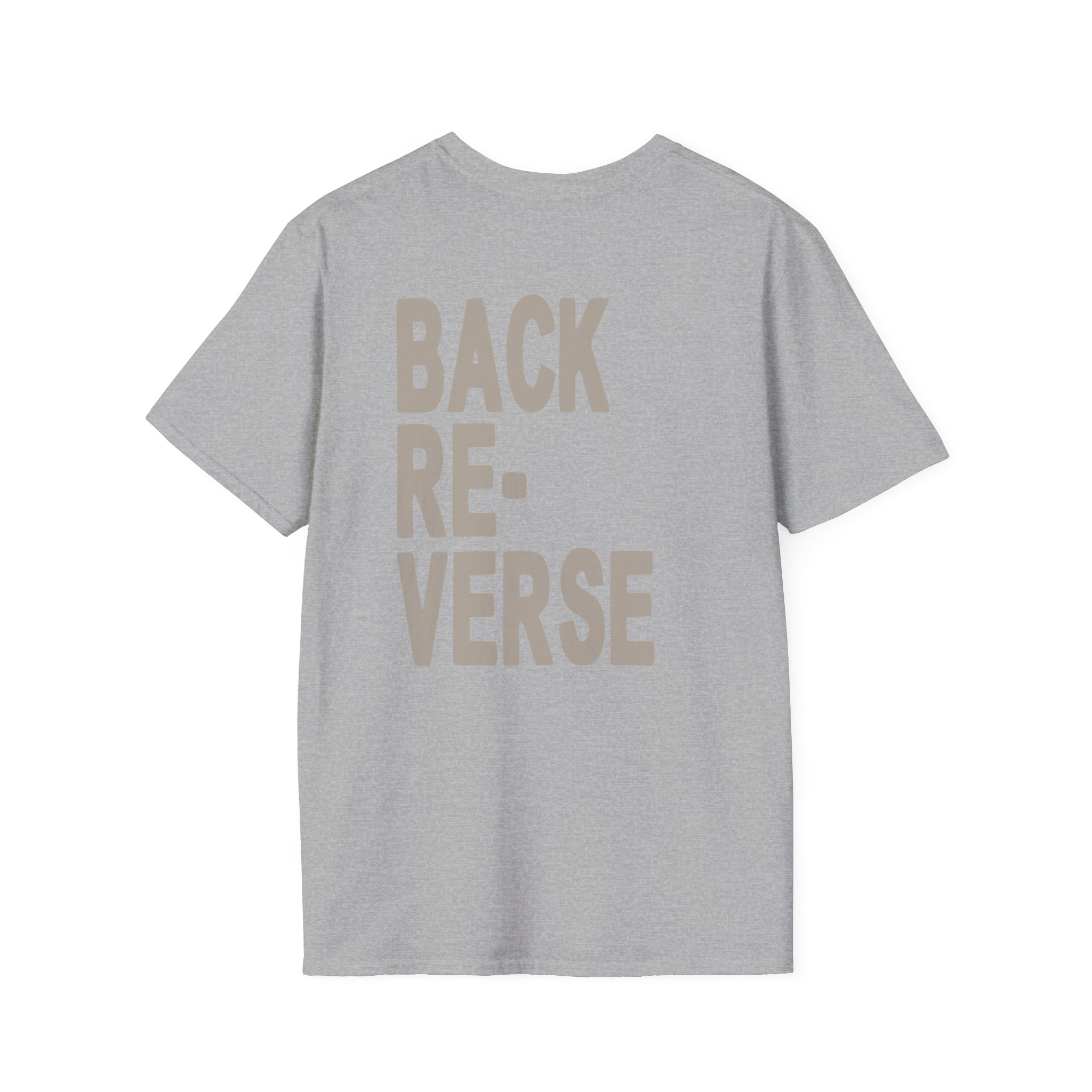 Armchair Expert Reverse Back Unisex Softstyle T-Shirt