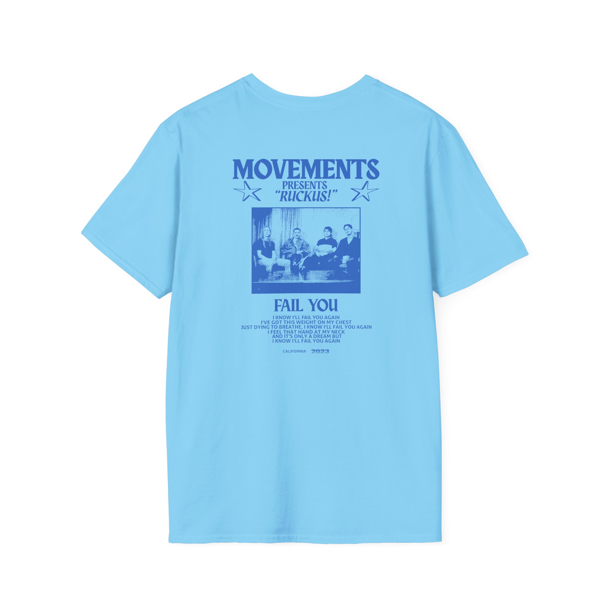 Movements Fail You Photo Unisex Softstyle T-Shirt