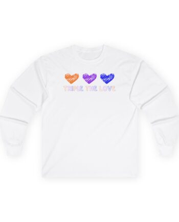 Fresh Love Triple the Love Unisex Ultra Cotton Long Sleeve Tee