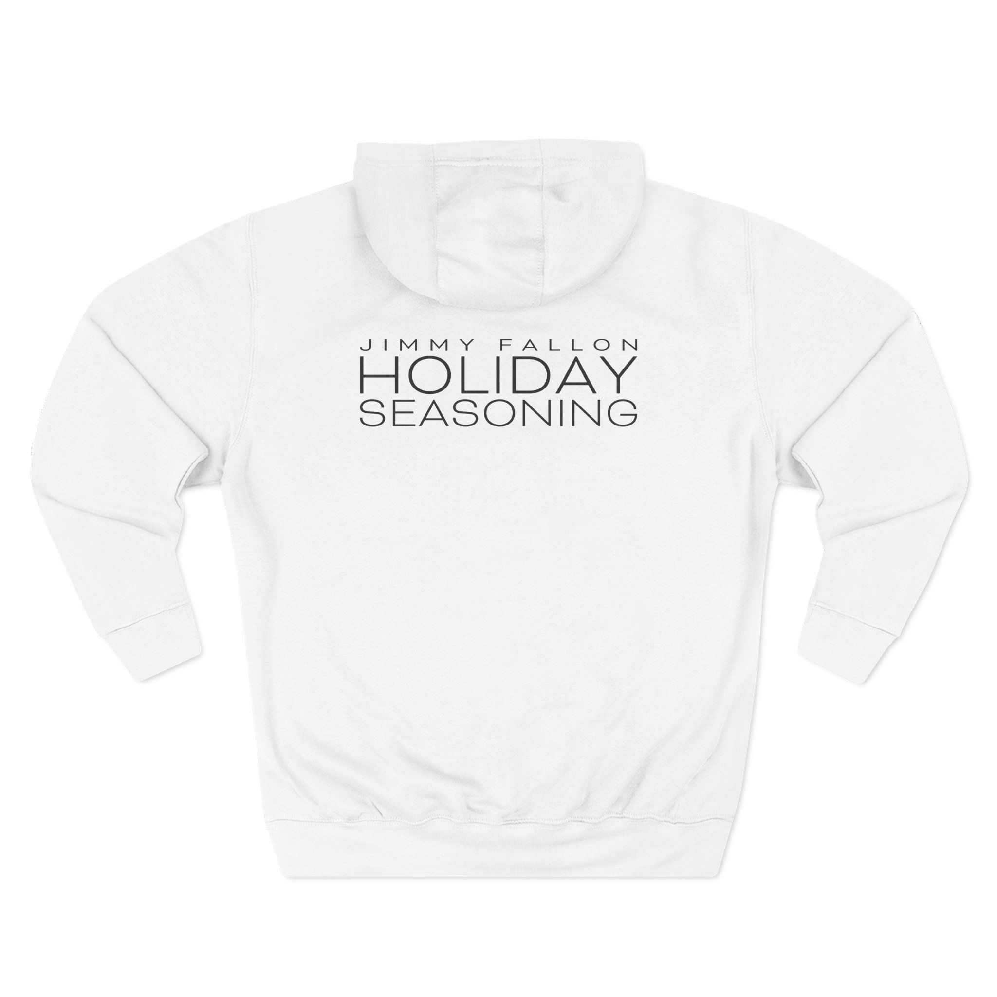 Jimmy Fallon Holiday Seasoning Three-Panel Fleece Hoodie