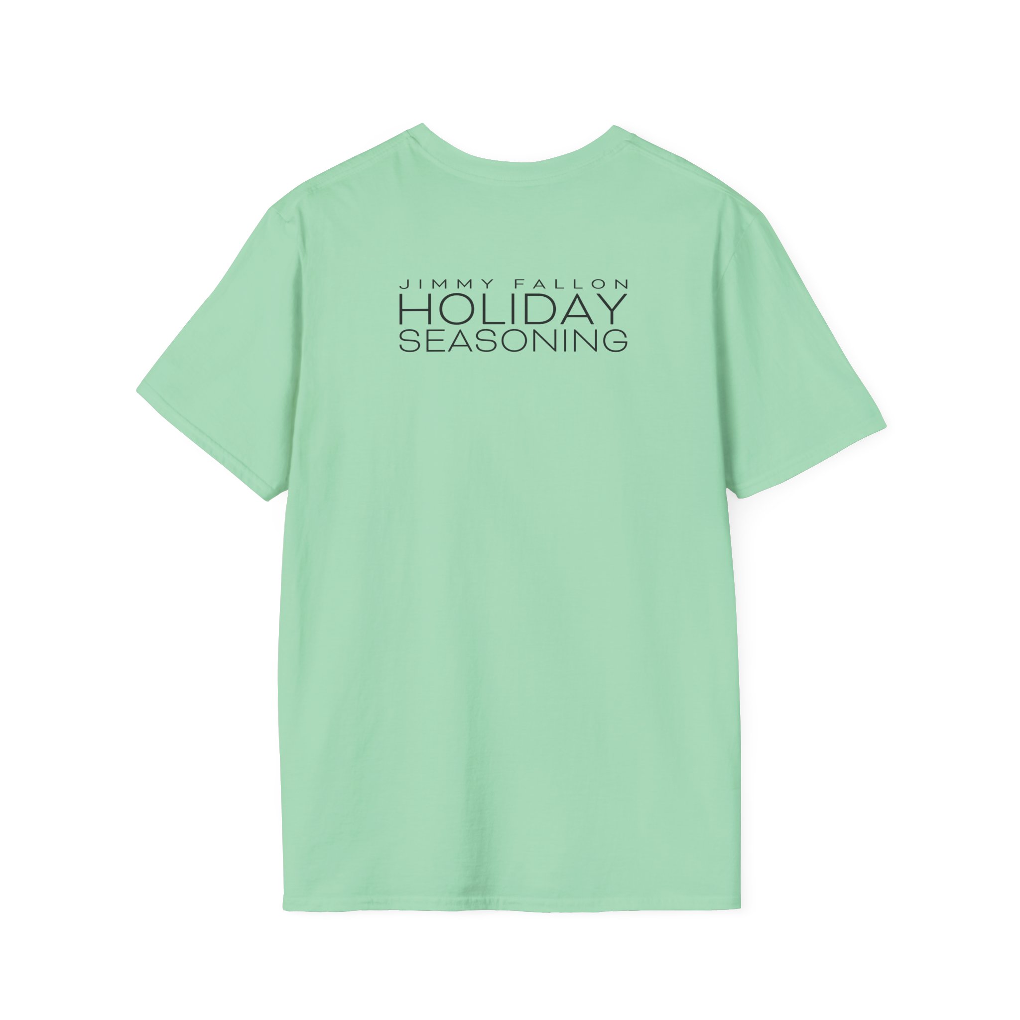 Jimmy Fallon Holiday Seasoning Unisex Softstyle T-Shirt