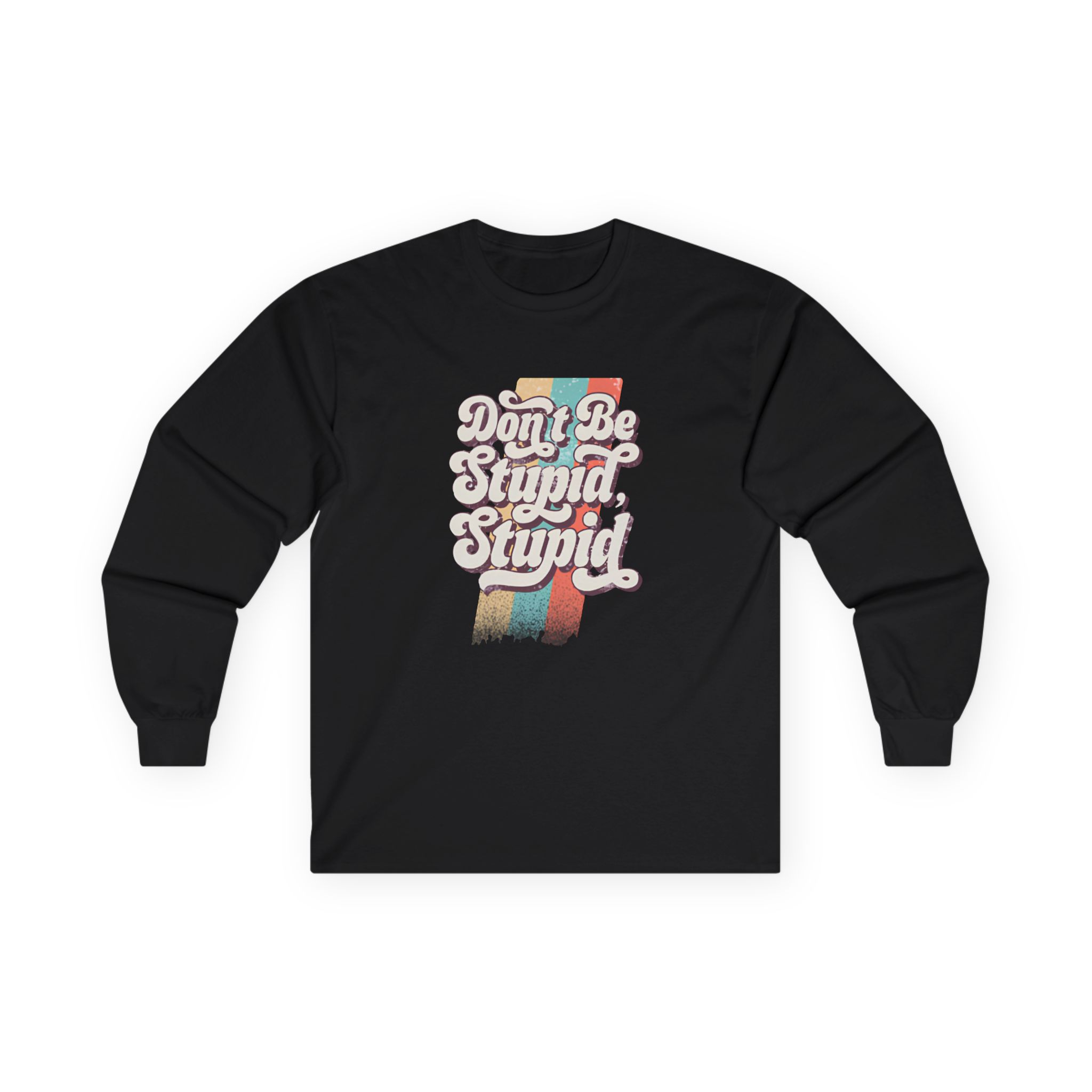Philip Defranco Don’t Be Stupid Unisex Ultra Cotton Long Sleeve Tee