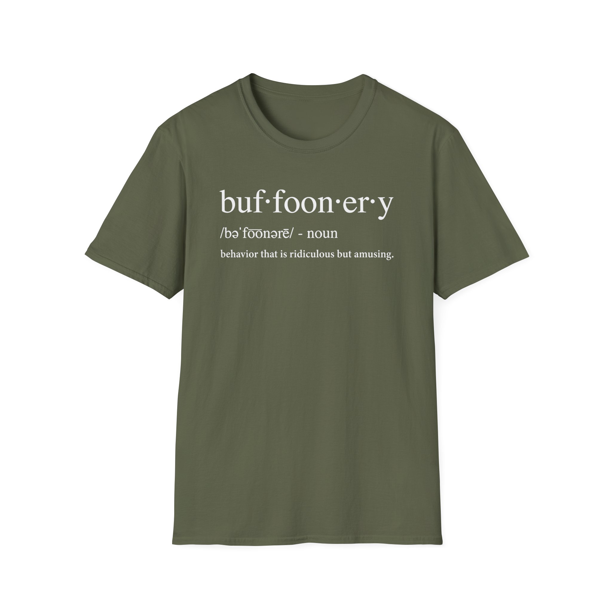 Lofe Buffoonery Unisex Softstyle T-Shirt
