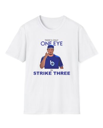 Trevor Bauer There’s Only One Eye in Strike Three Unisex Softstyle T-Shirt
