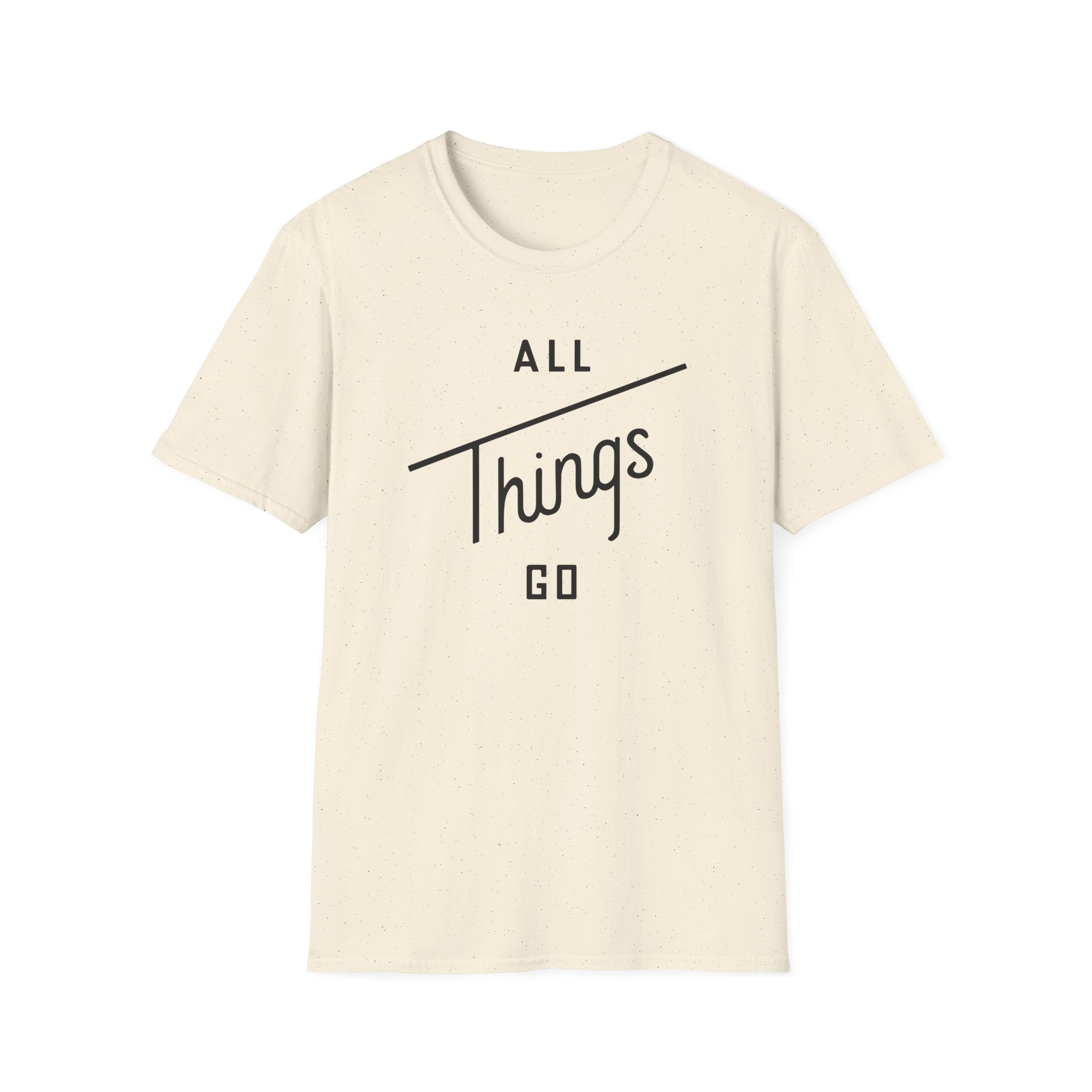 All Things Go Unisex Softstyle T-Shirt