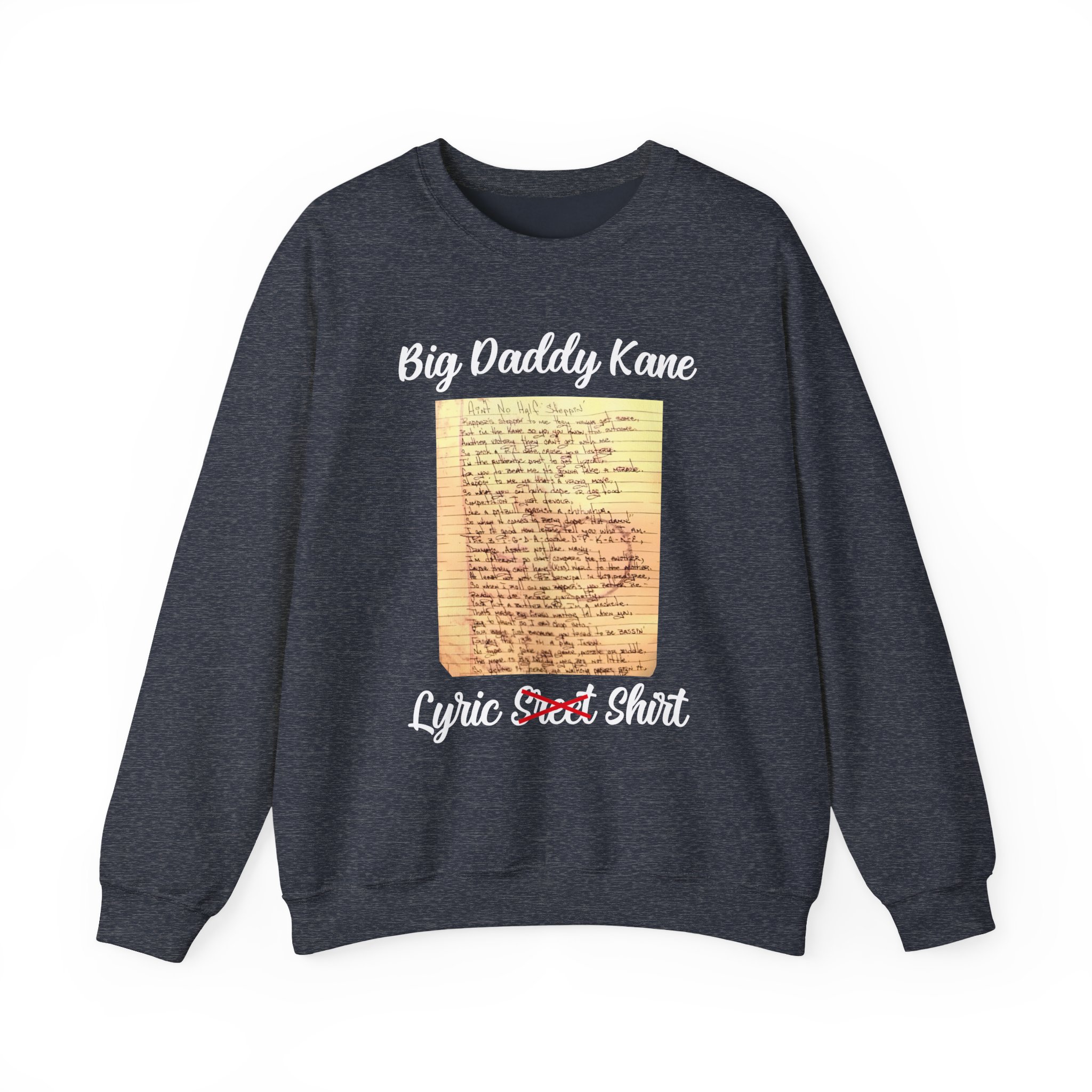 Big Daddy Kane Ain't No Half Steppin Lyric sheet Unisex Heavy Blend Crewneck Sweatshirt