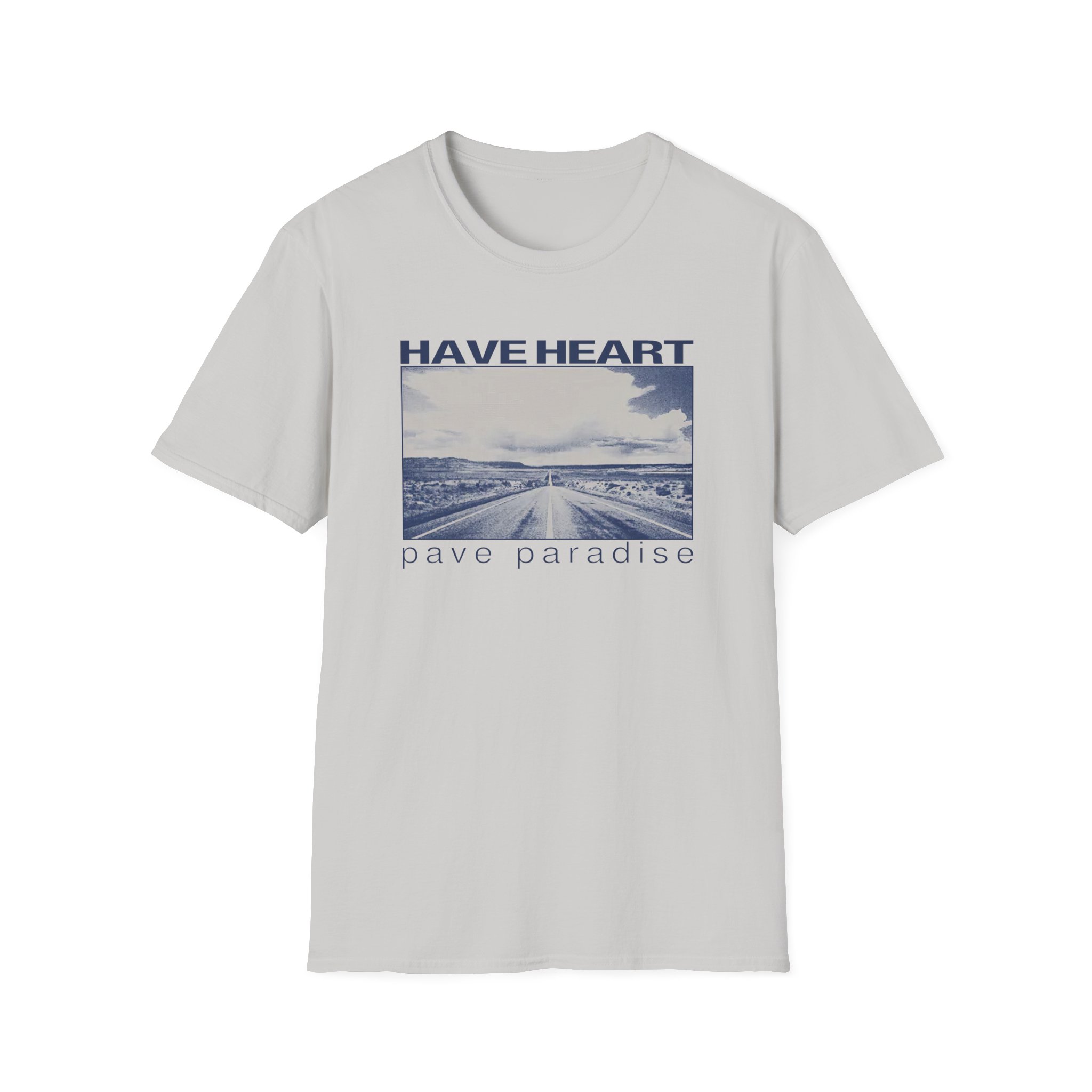 Have Heart Pave Paradise Unisex Softstyle T-Shirt