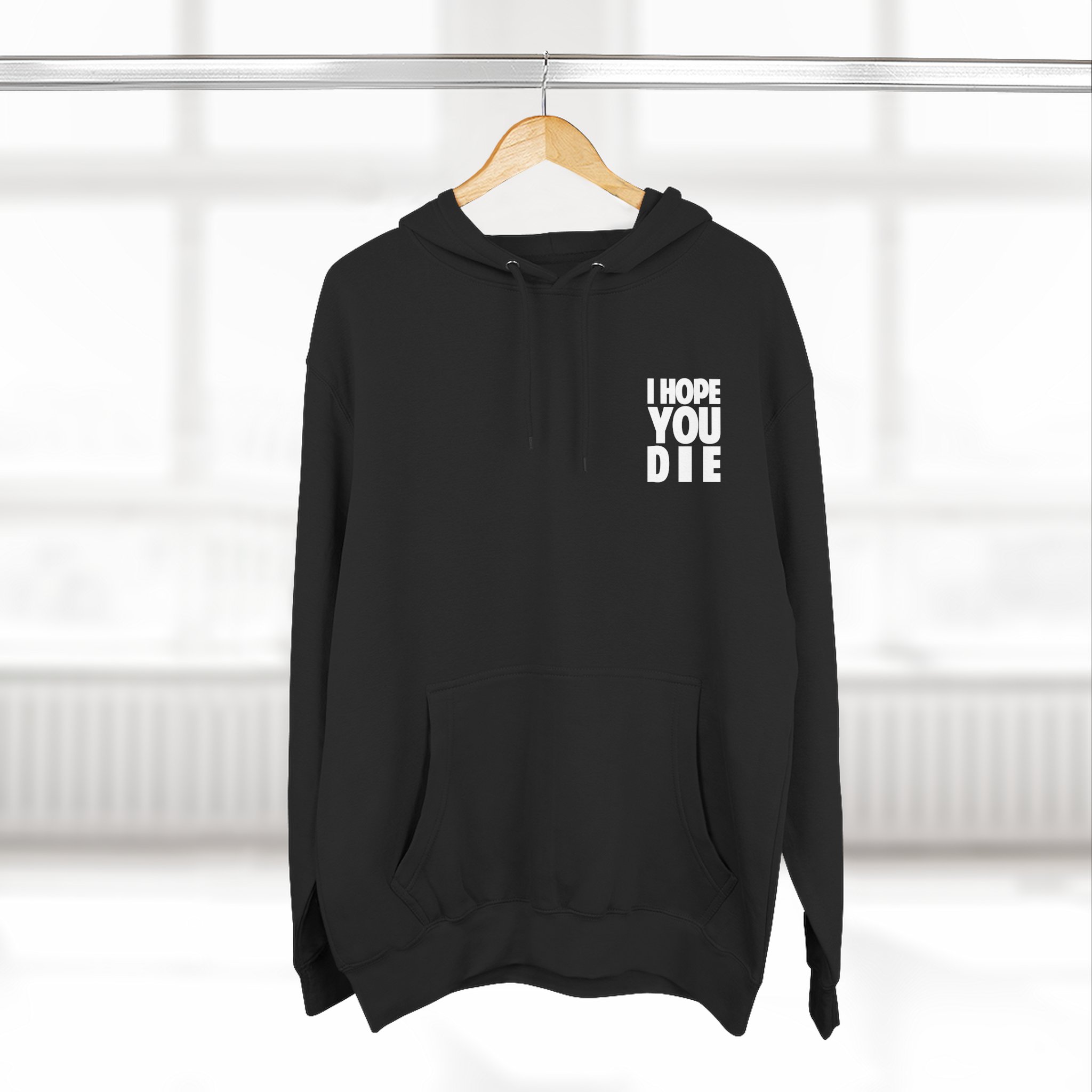 Antaeus I Hope You Die Three-panel Fleece Hoodie