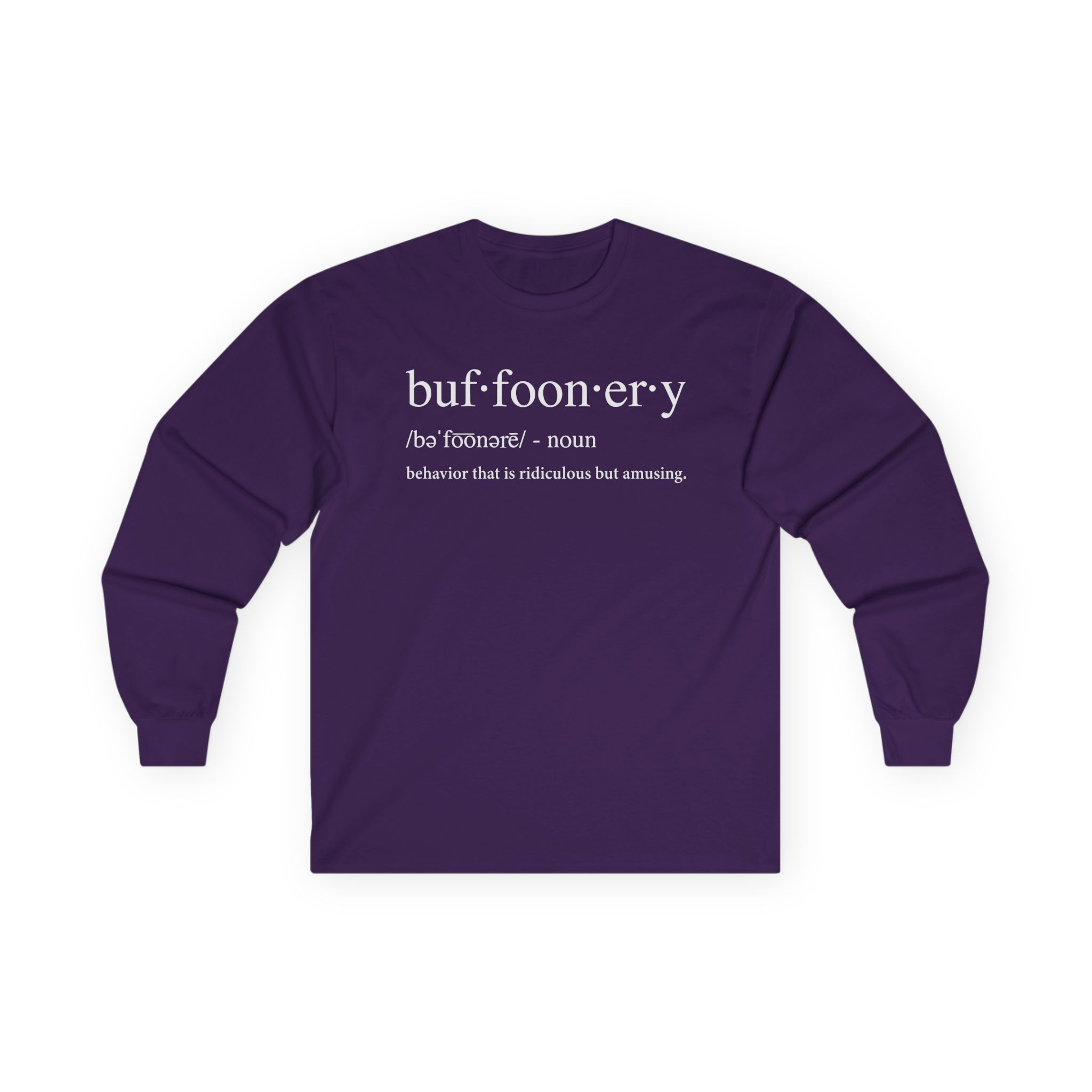 Lofe Buffoonery Unisex Ultra Cotton Long Sleeve Tee