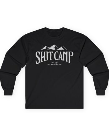 Qtcinderella Shit Camp Unisex Ultra Cotton Long Sleeve Tee