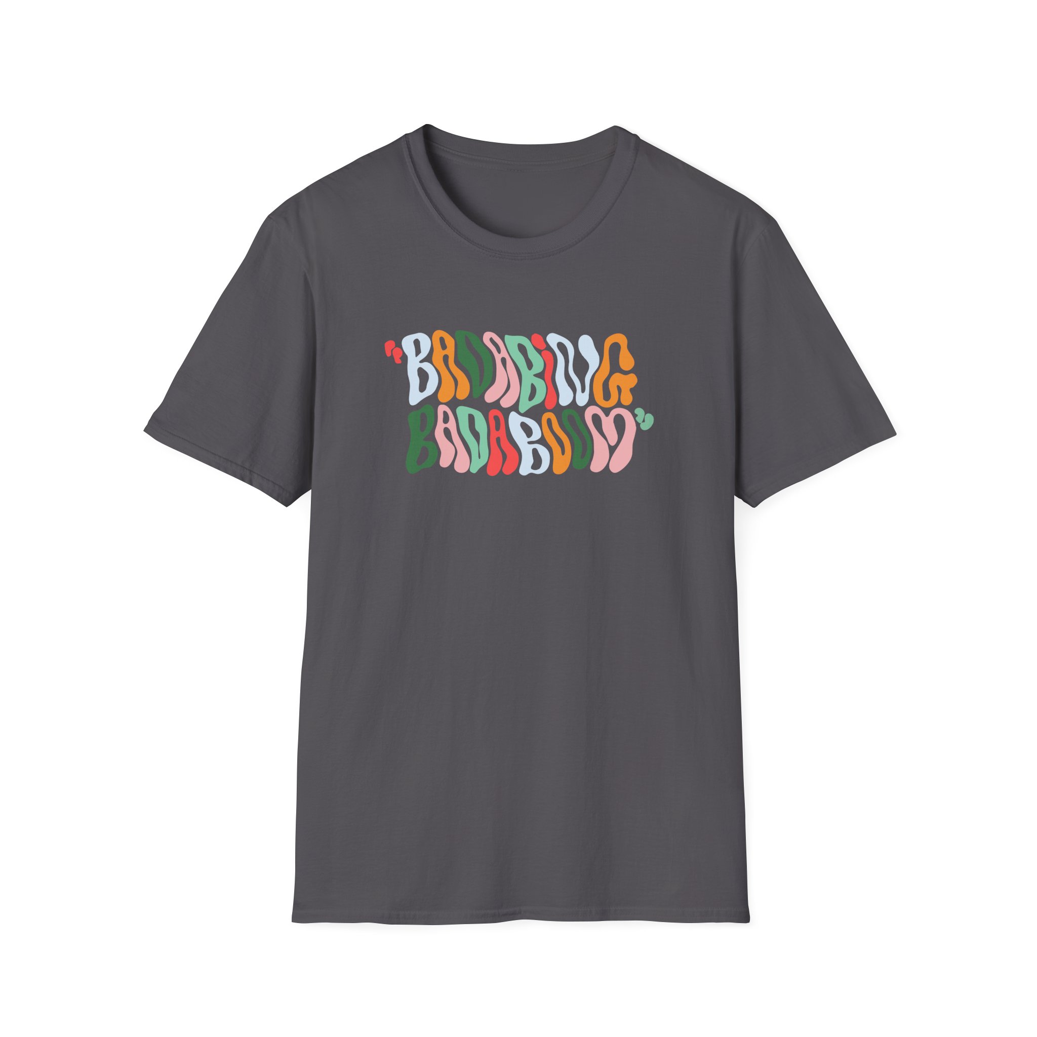 Stephanie Soo Badabing Badaboom Unisex Softstyle T-Shirt