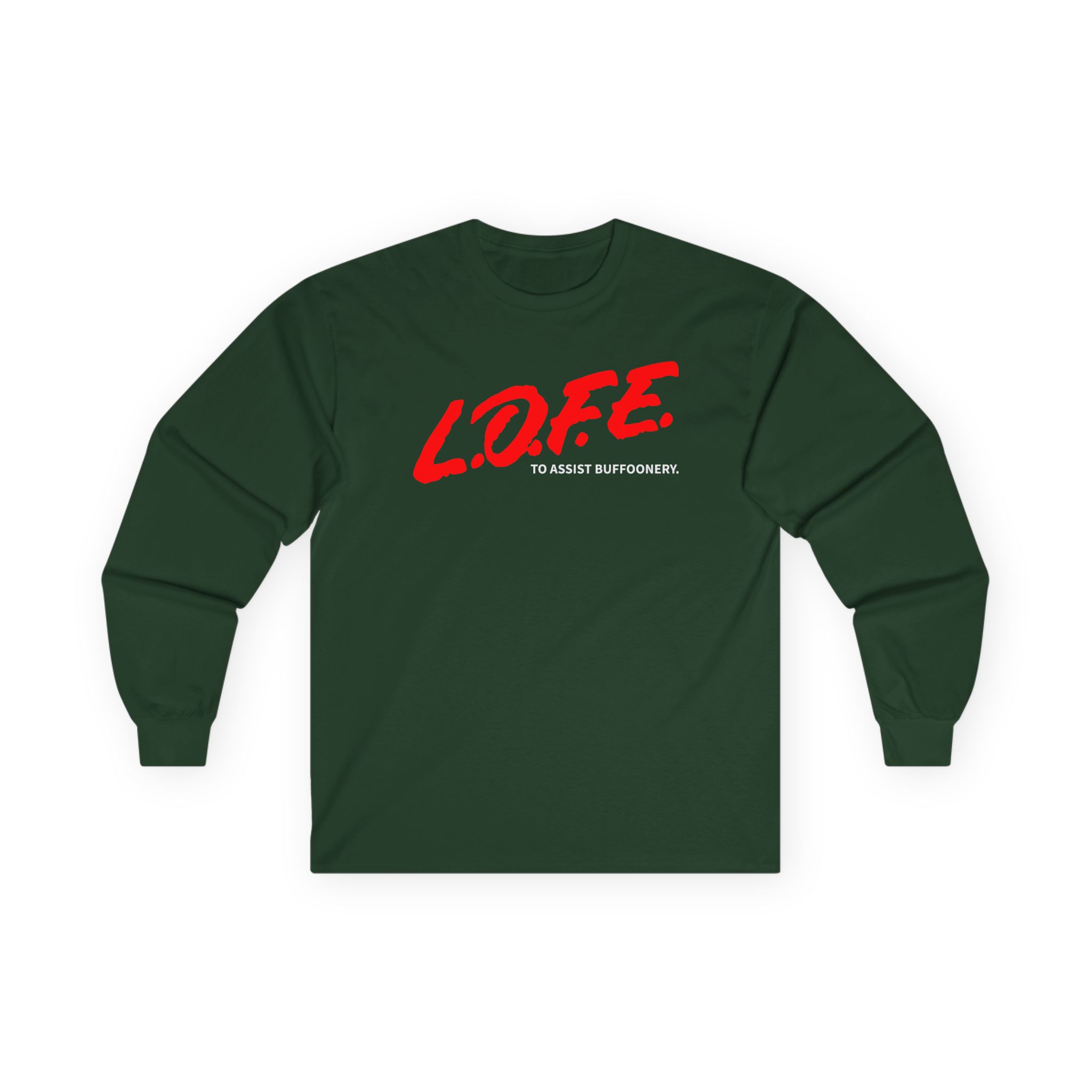 Lofe to Assist Buffoonery Unisex Ultra Cotton Long Sleeve Tee