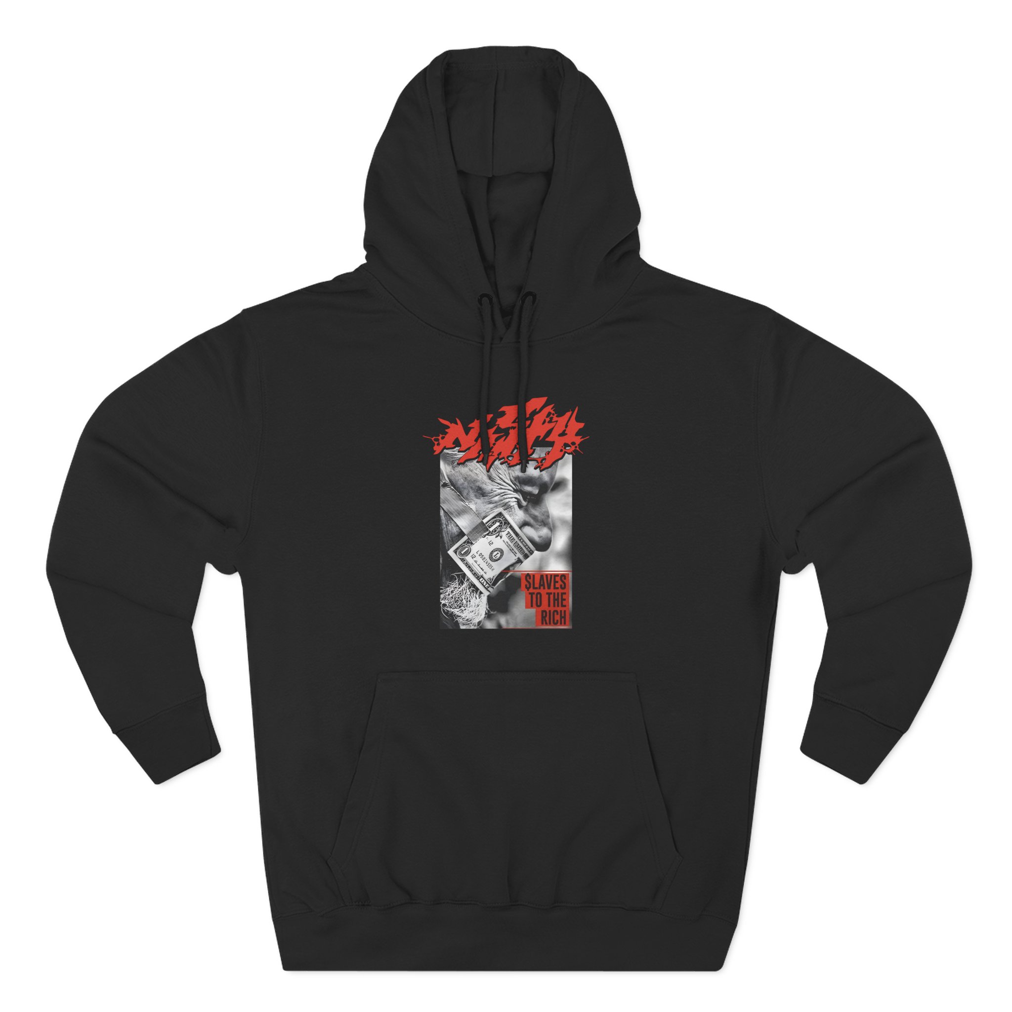 Nasty Slaves to the Rich Three-Panel Fleece Hoodie