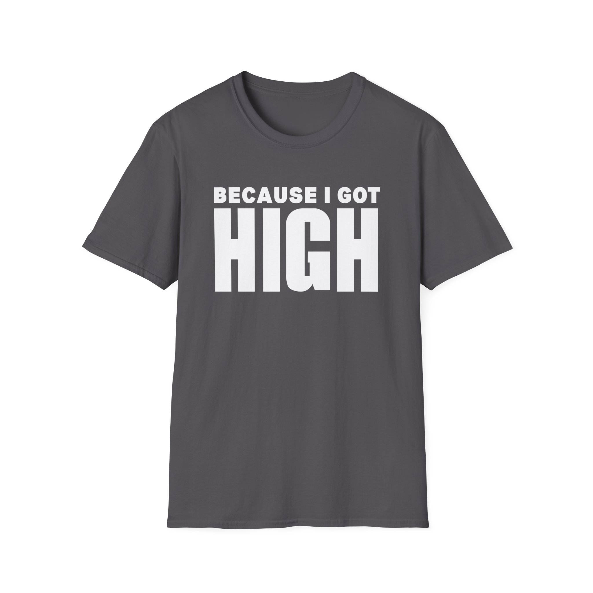 Afroman Because I Got High Unisex Softstyle T-Shirt