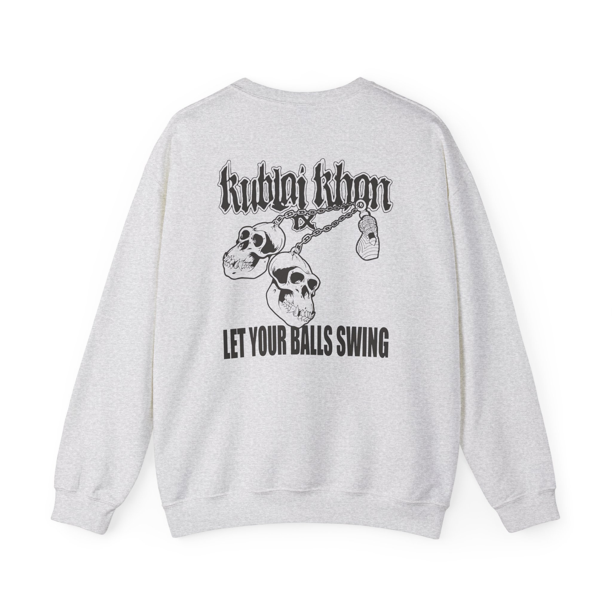 Kublai Khan - Let Your Balls Swing Unisex Heavy Blendâ„¢ Crewneck Sweatshirt