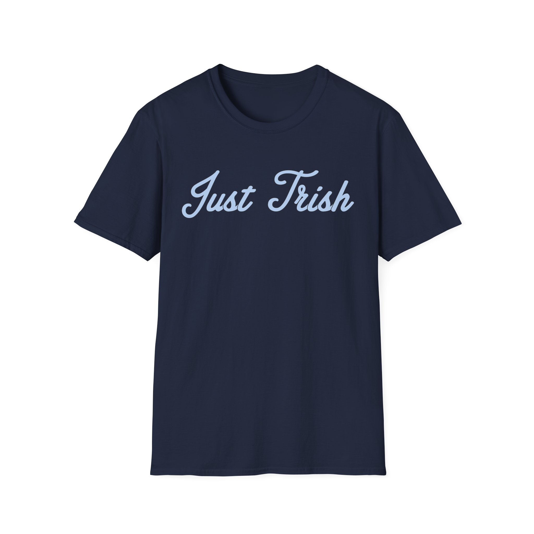 Just Trish Unisex Softstyle T-Shirt