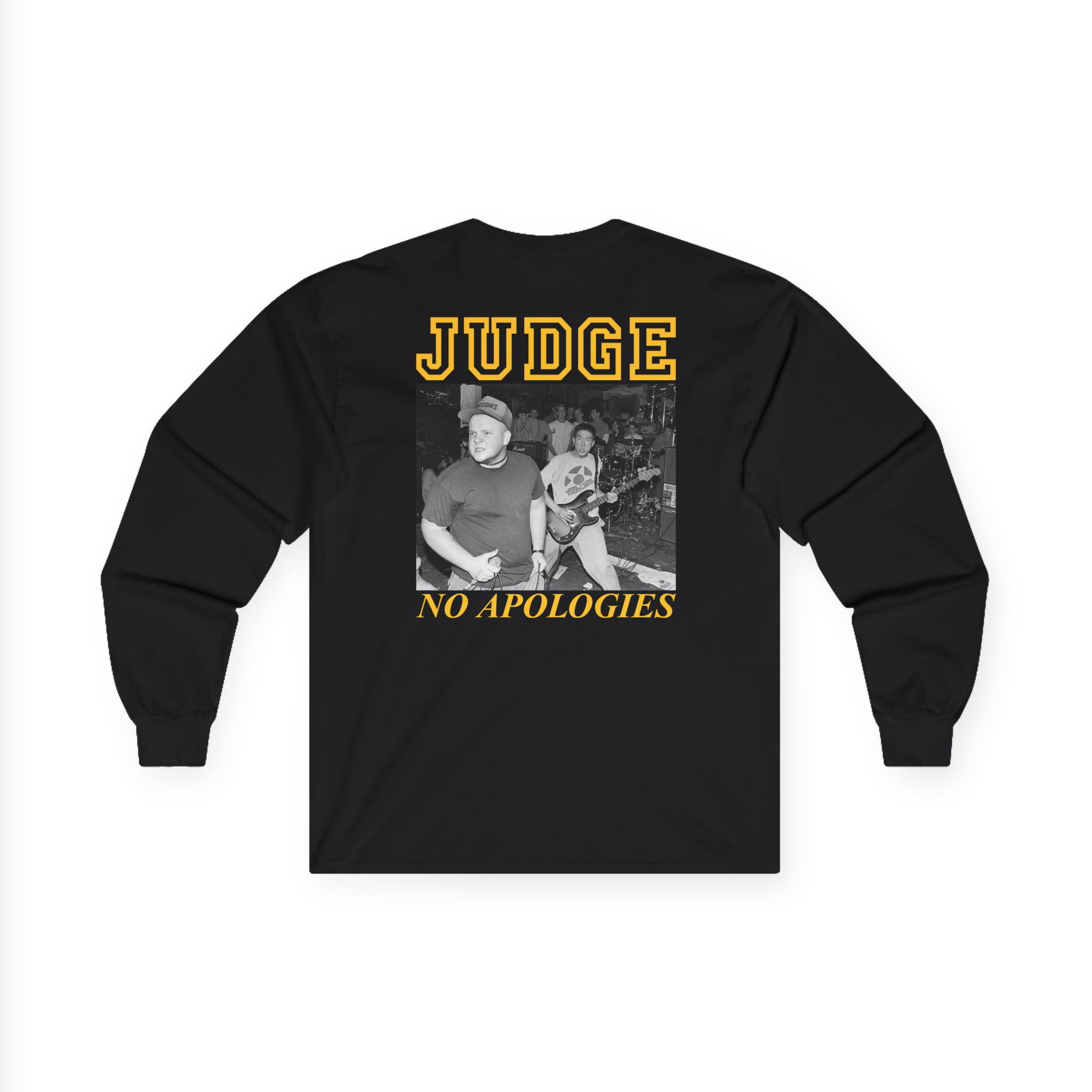 Judge No Apologies Unisex Ultra Cotton Long Sleeve Tee