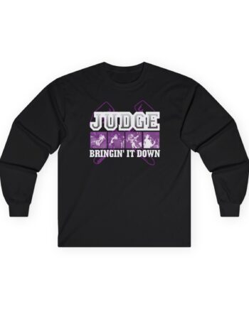 Judge Bringin' It Down Unisex Ultra Cotton Long Sleeve Tee
