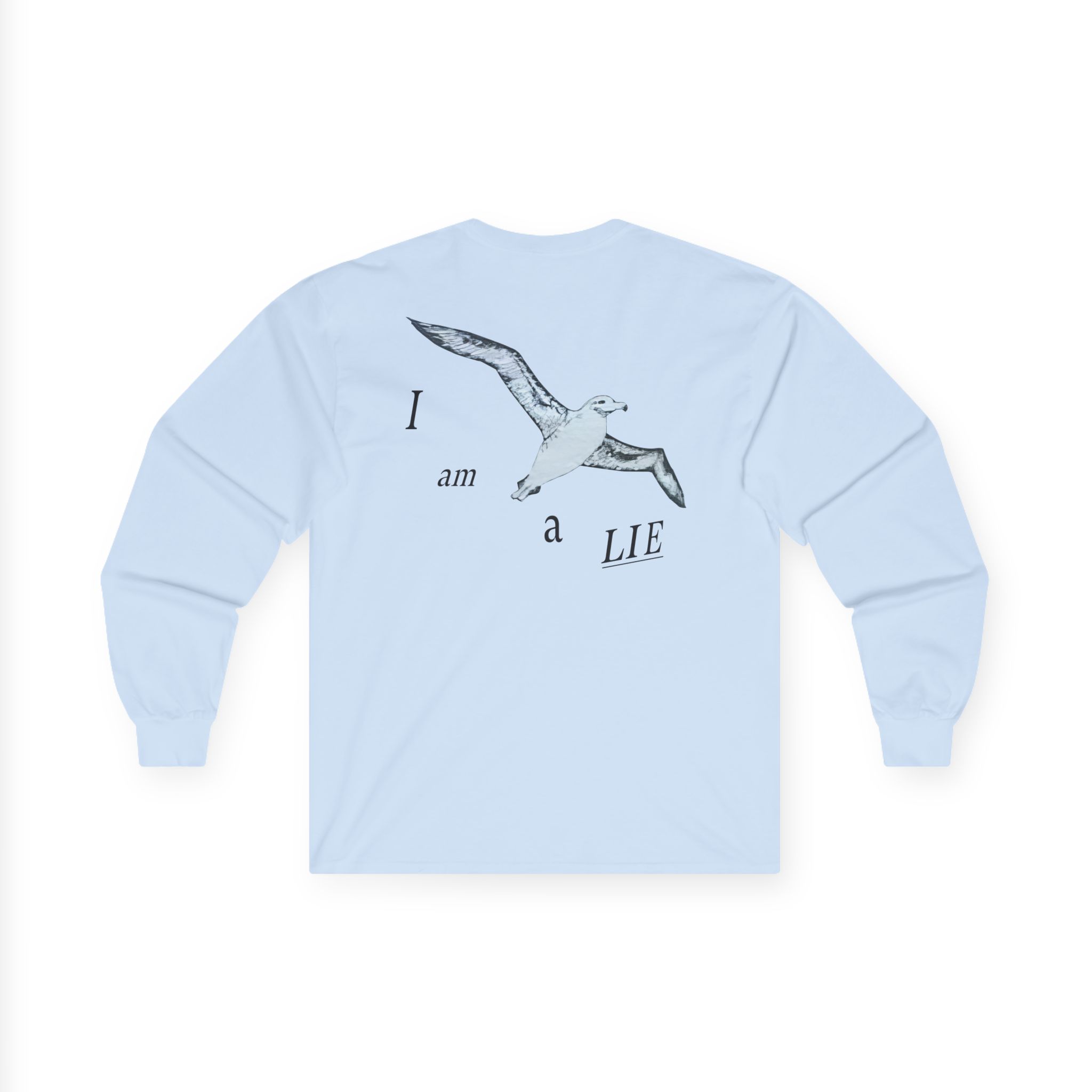 Birds Arent Real I am a Lie Unisex Ultra Cotton Long Sleeve Tee