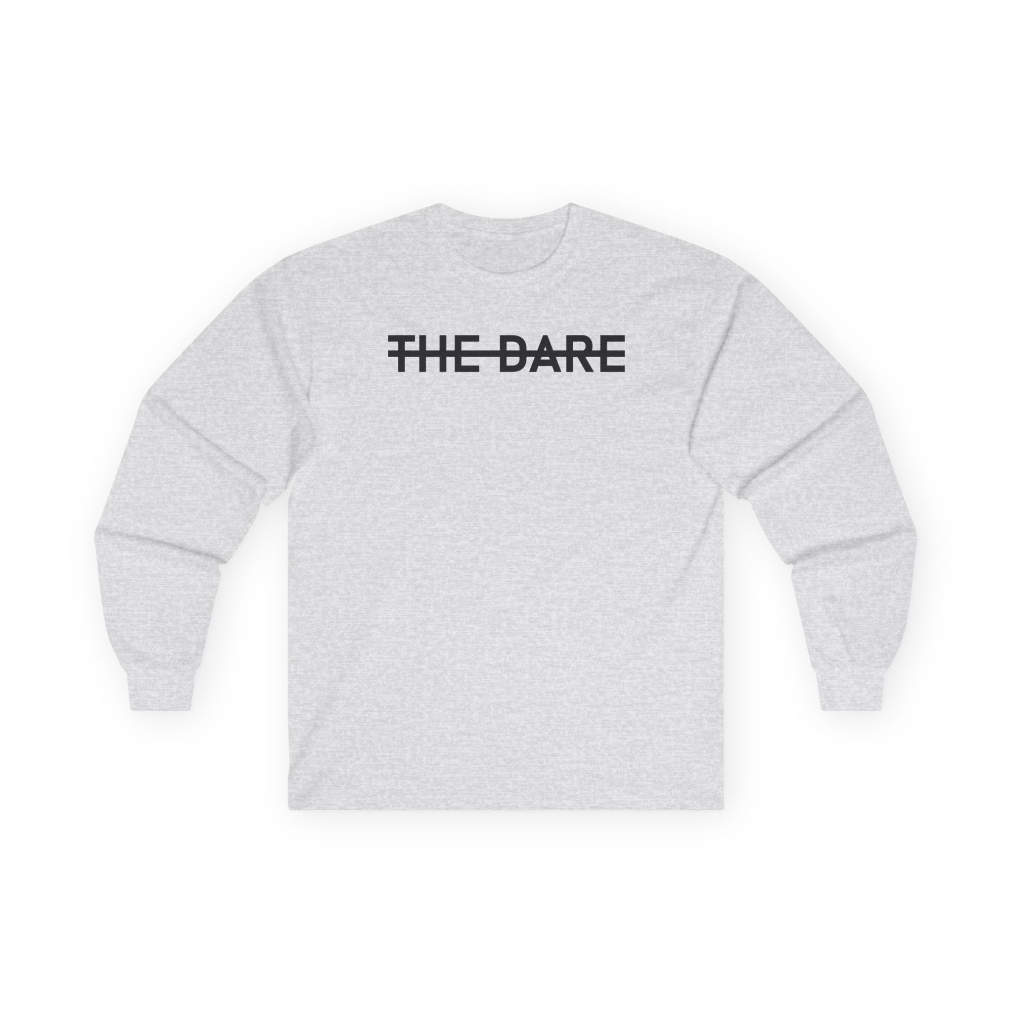 The Dare Unisex Ultra Cotton Long Sleeve Tee