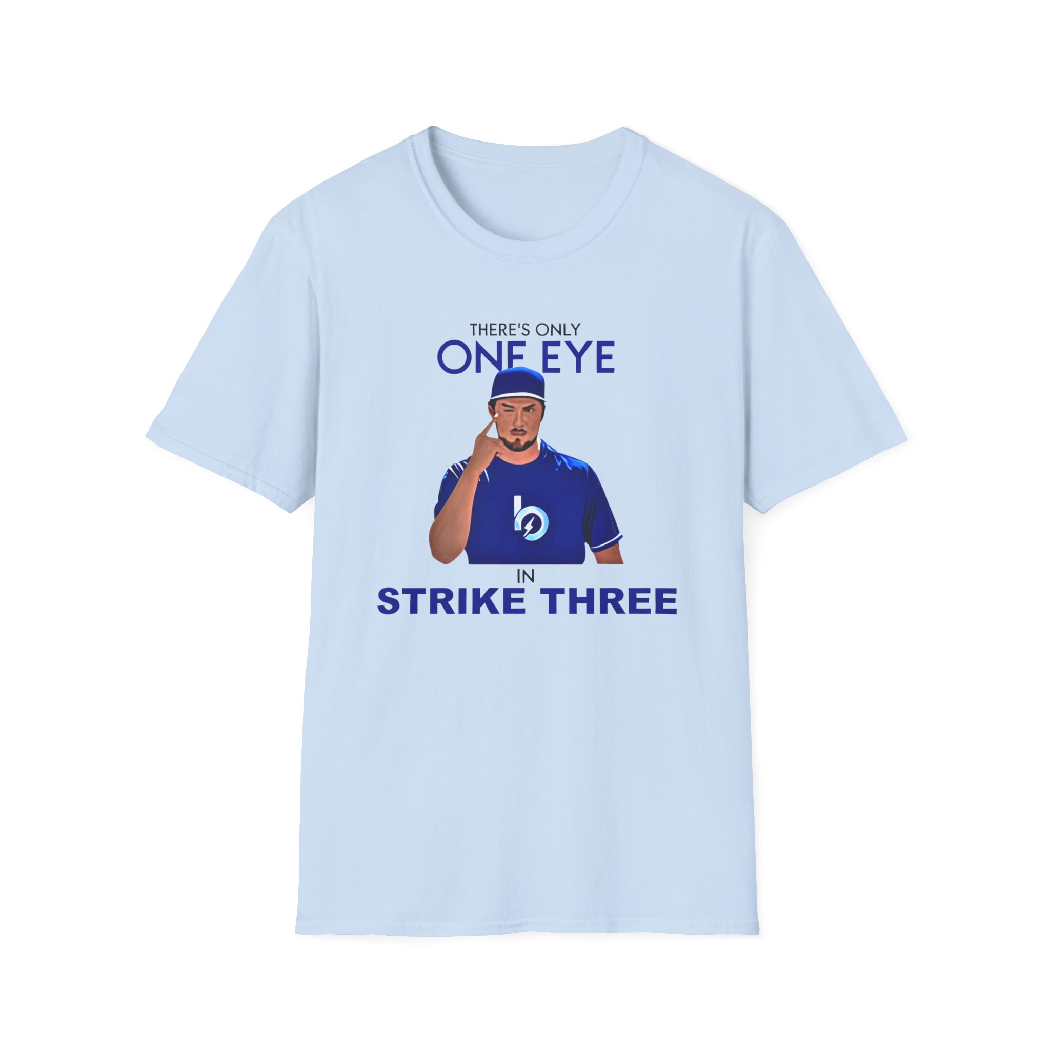 Trevor Bauer There’s Only One Eye in Strike Three Unisex Softstyle T-Shirt
