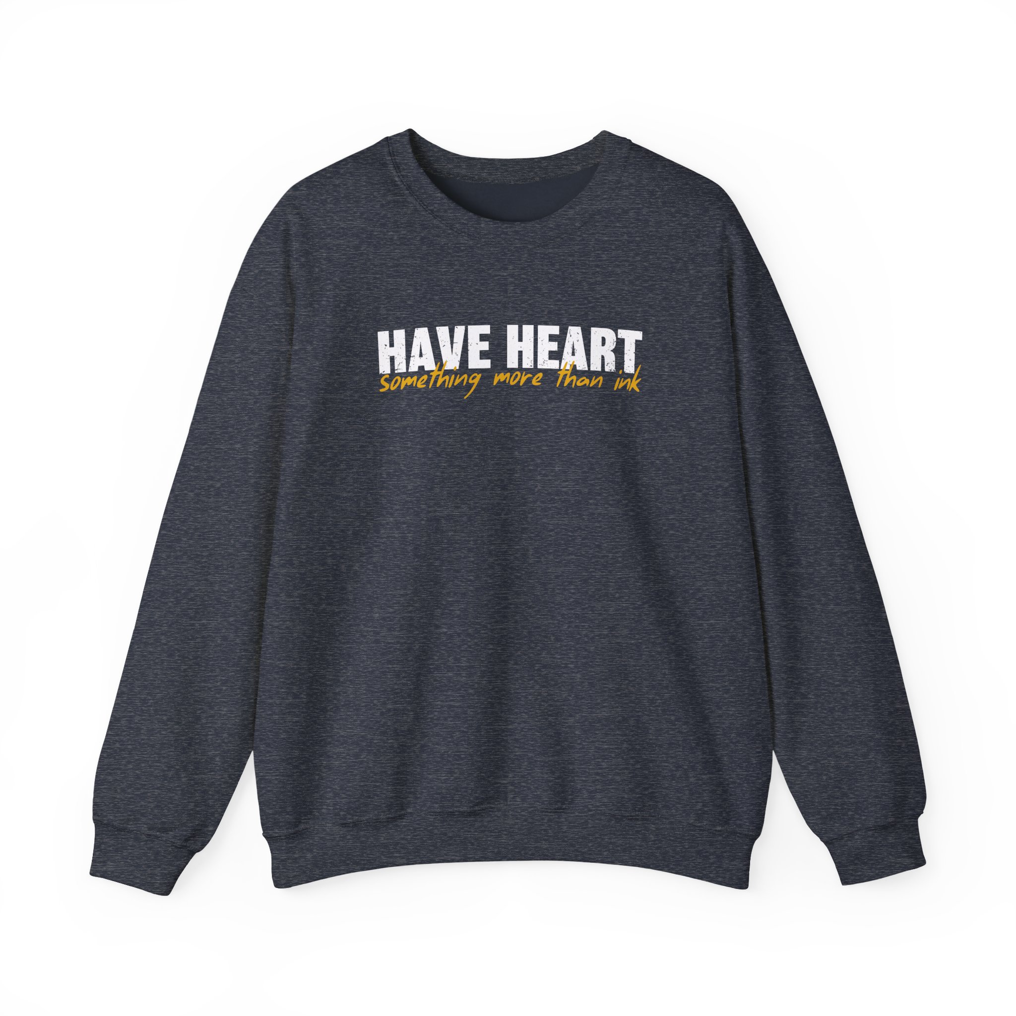 Have Heart Something More Than Ink Unisex Heavy Blendâ„¢ Crewneck Sweatshirt