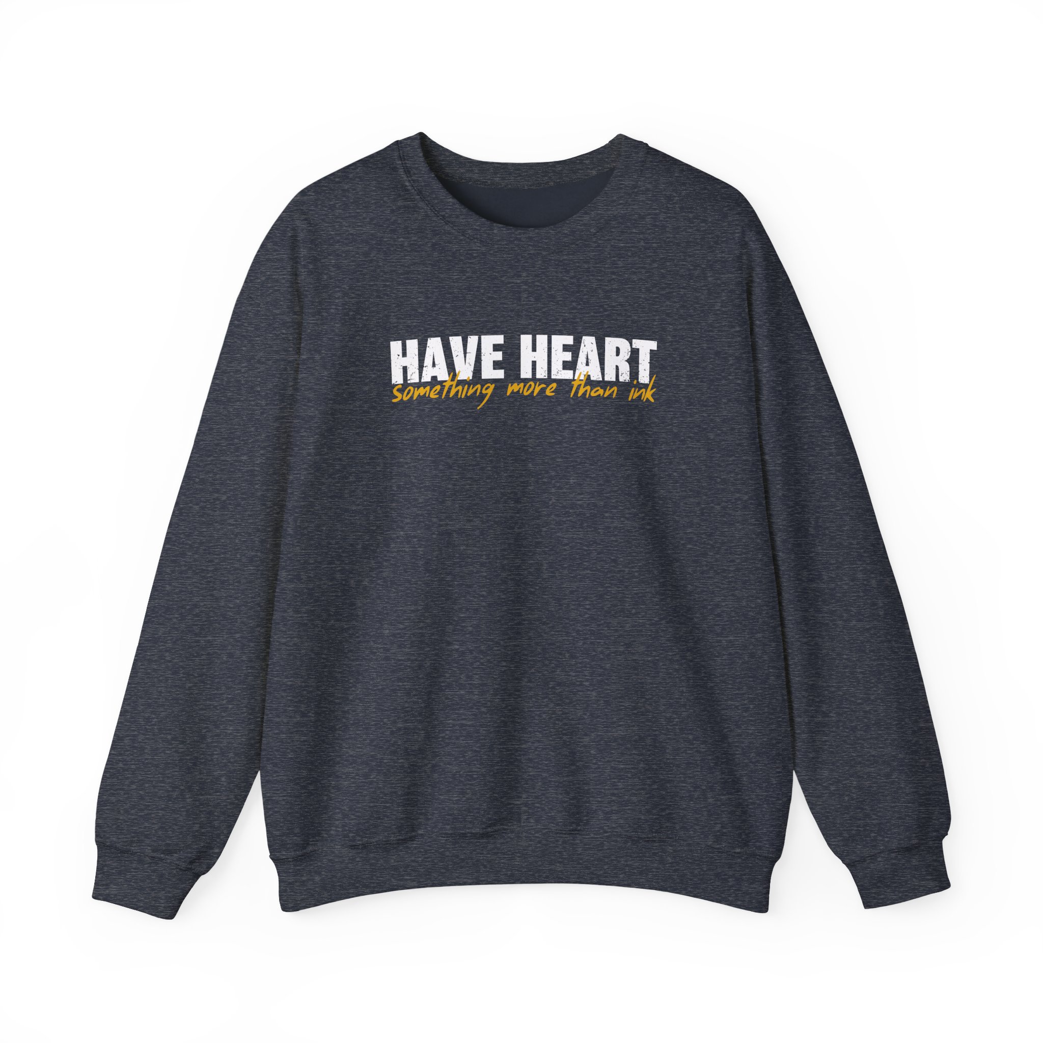 Have Heart Something More Than Ink Unisex Heavy Blendâ„¢ Crewneck Sweatshirt